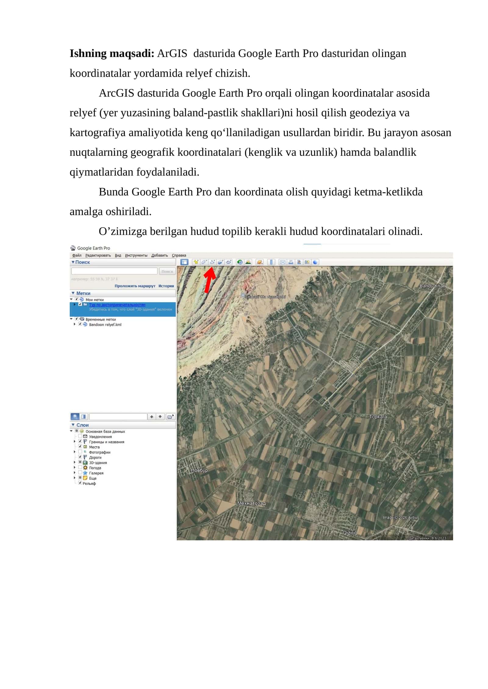 Google Earth Pro dasturidan olingan koordinatalar yordamida ArGIS dasturi yordamida relyef chizish