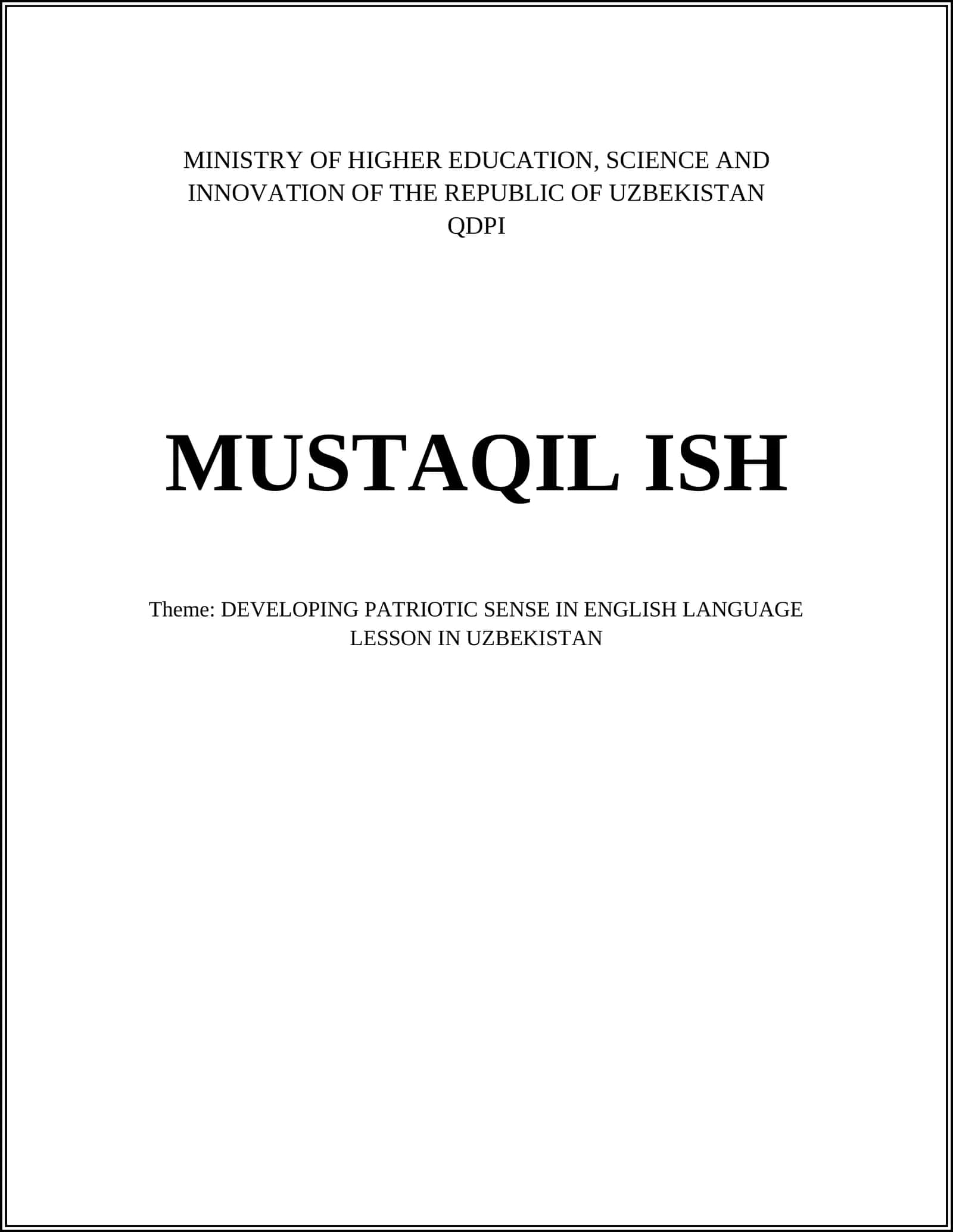 DEVELOPING PATRIOTIC SENSE IN ENGLISH LANGUAGE LESSON IN UZBEKISTAN