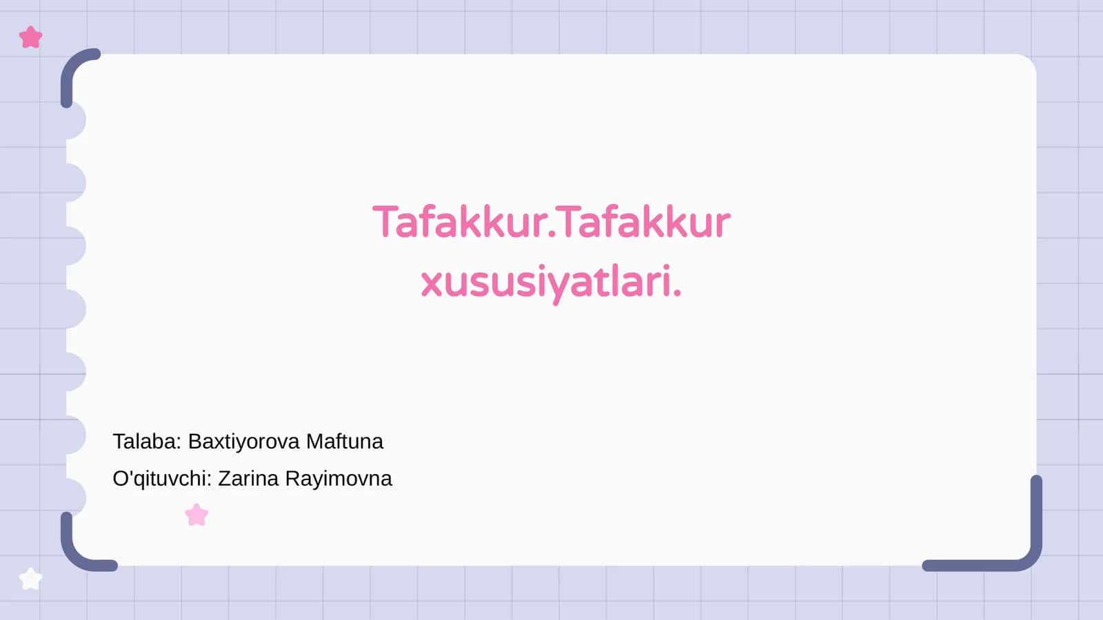 Tafakkur.Tafakkur xususiyatlari