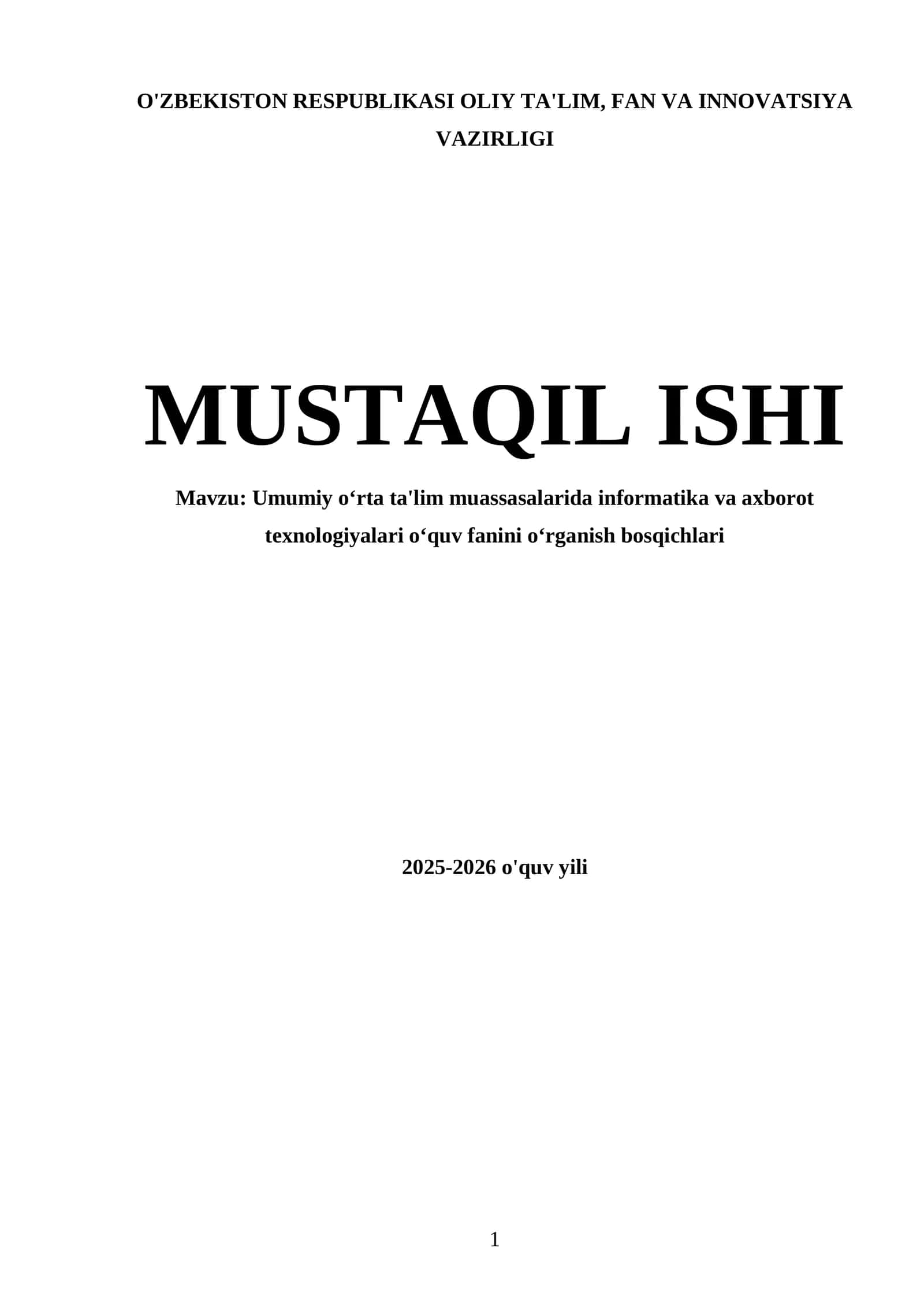 Umumiy oʻrta ta'lim muassasalarida informatika va axborot texnologiyalari oʻquv fanini oʻrganish bosqichlari