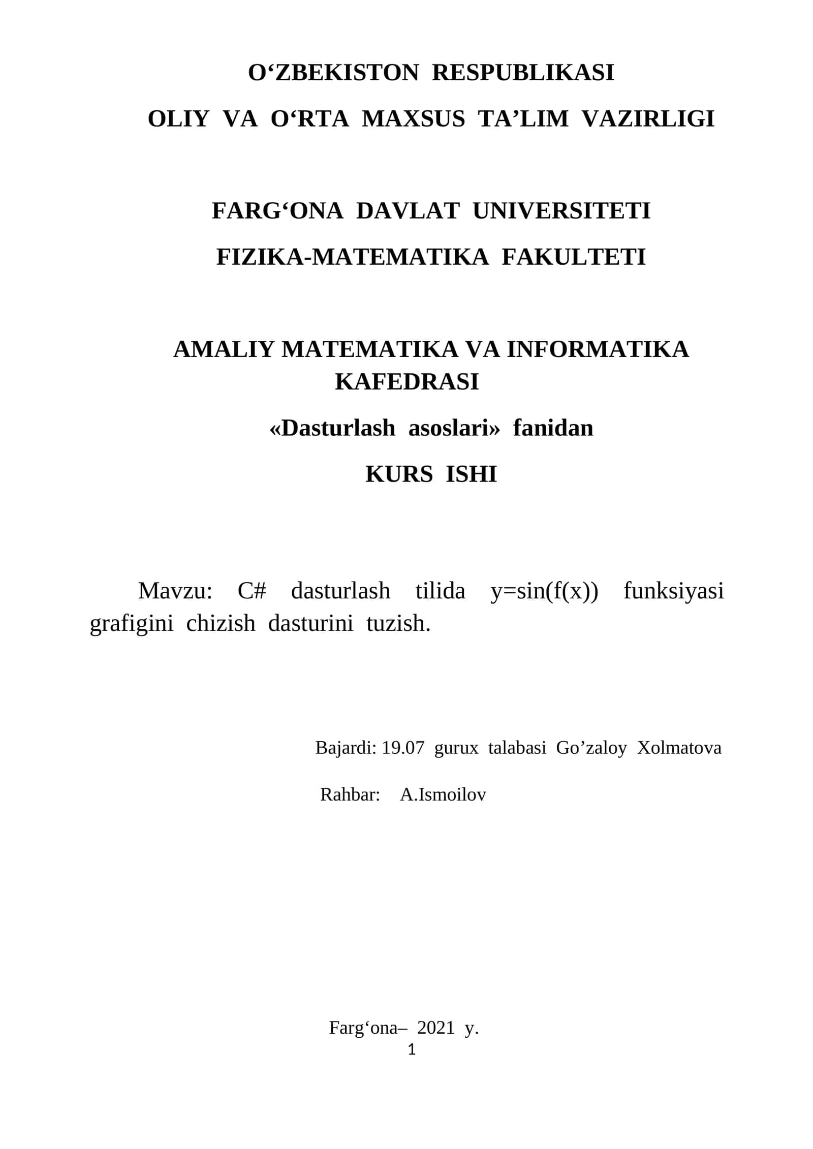 C# dasturlash tilida y=sin(f(x)) funksiyasi grafigini chizish dasturini tuzish