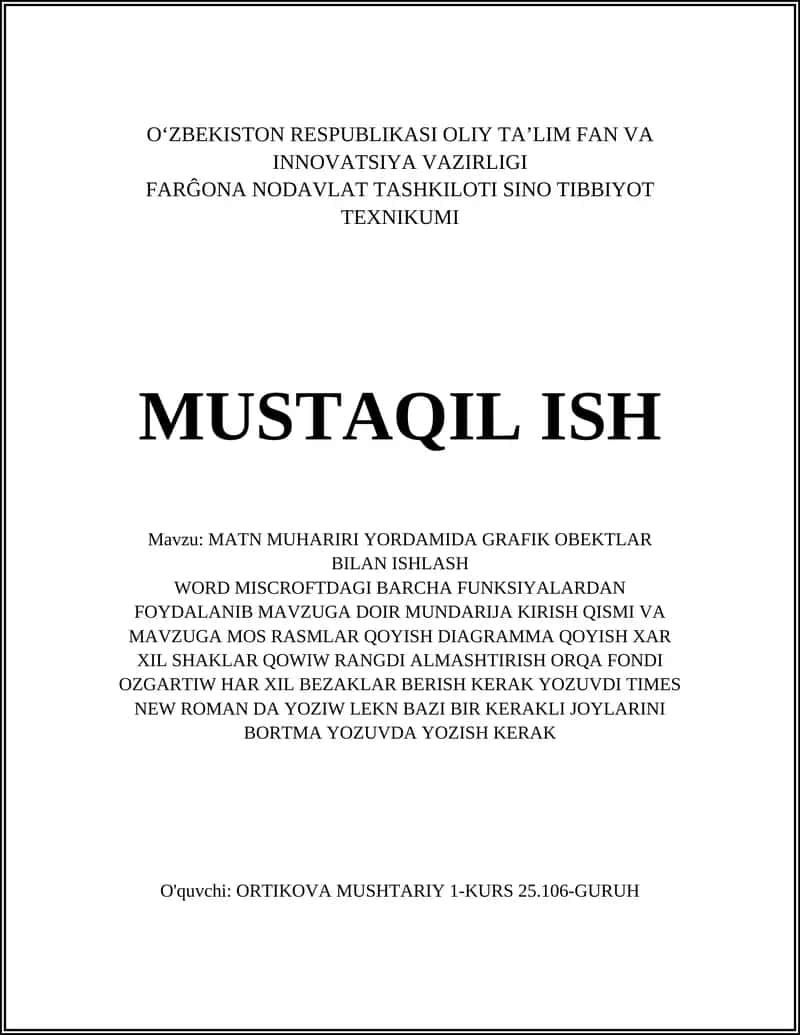MATN MUHARIRI YORDAMIDA GRAFIK OBEKTLAR BILAN ISHLASH