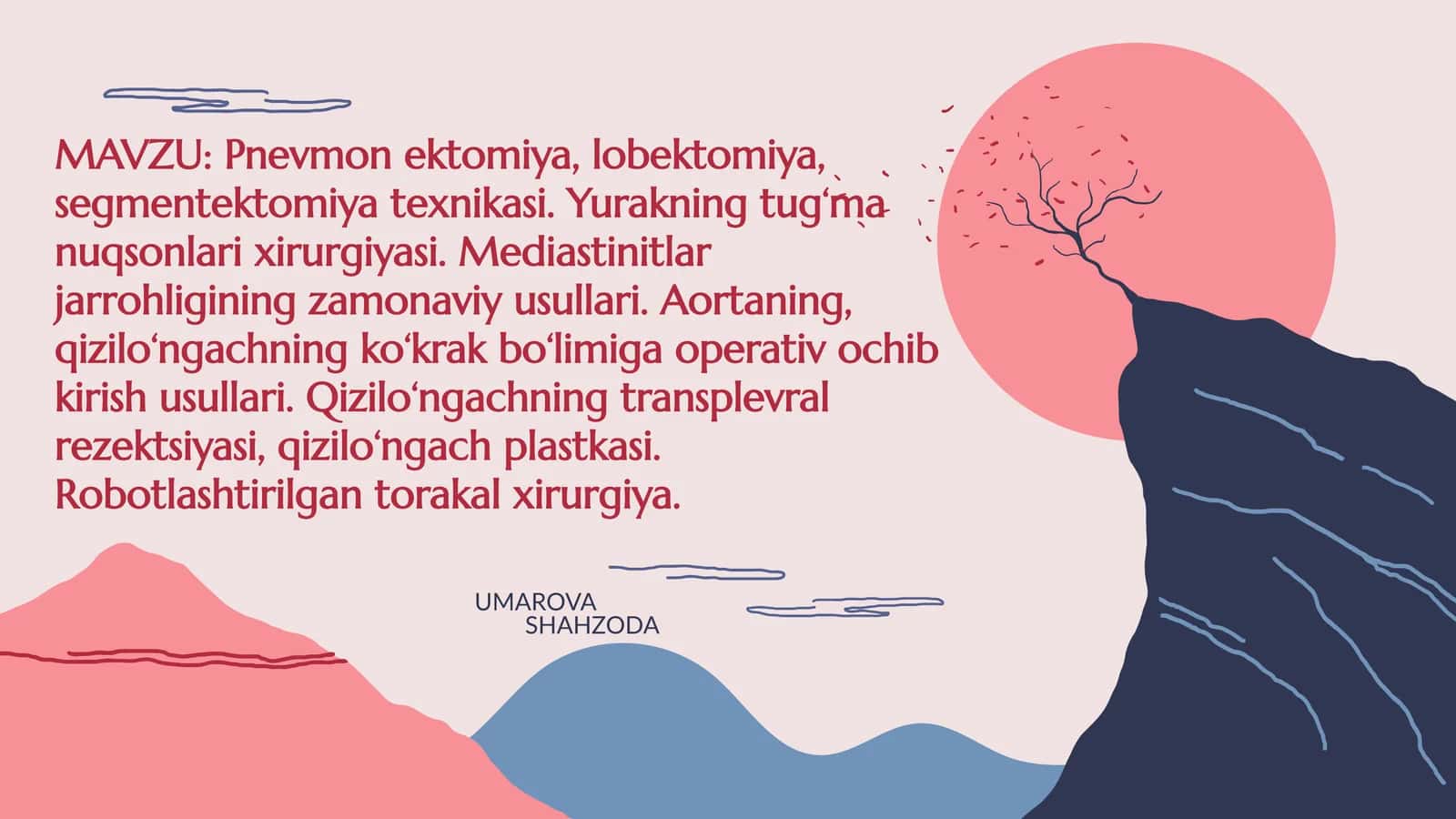Pnevmon ektomiya, lobektomiya, segmentektomiya texnikasi
