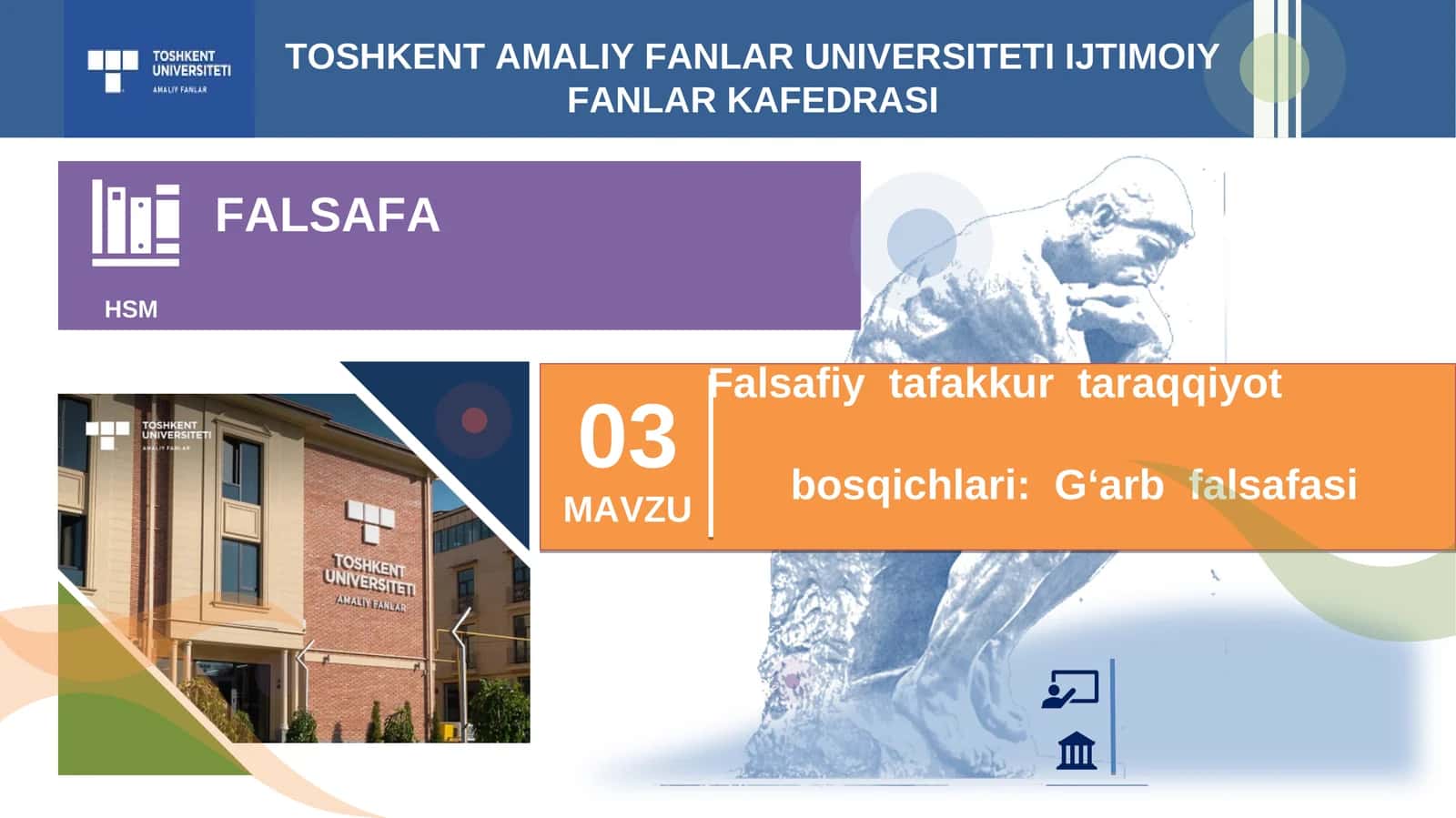 Falsafiy  tafakkur  taraqqiyot      bosqichlari  G‘arb  falsafasi