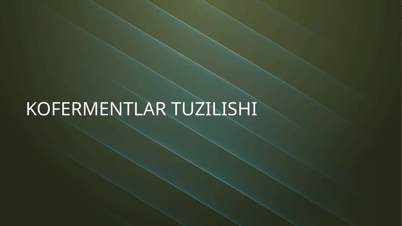 Kofermentlar tuzilishi