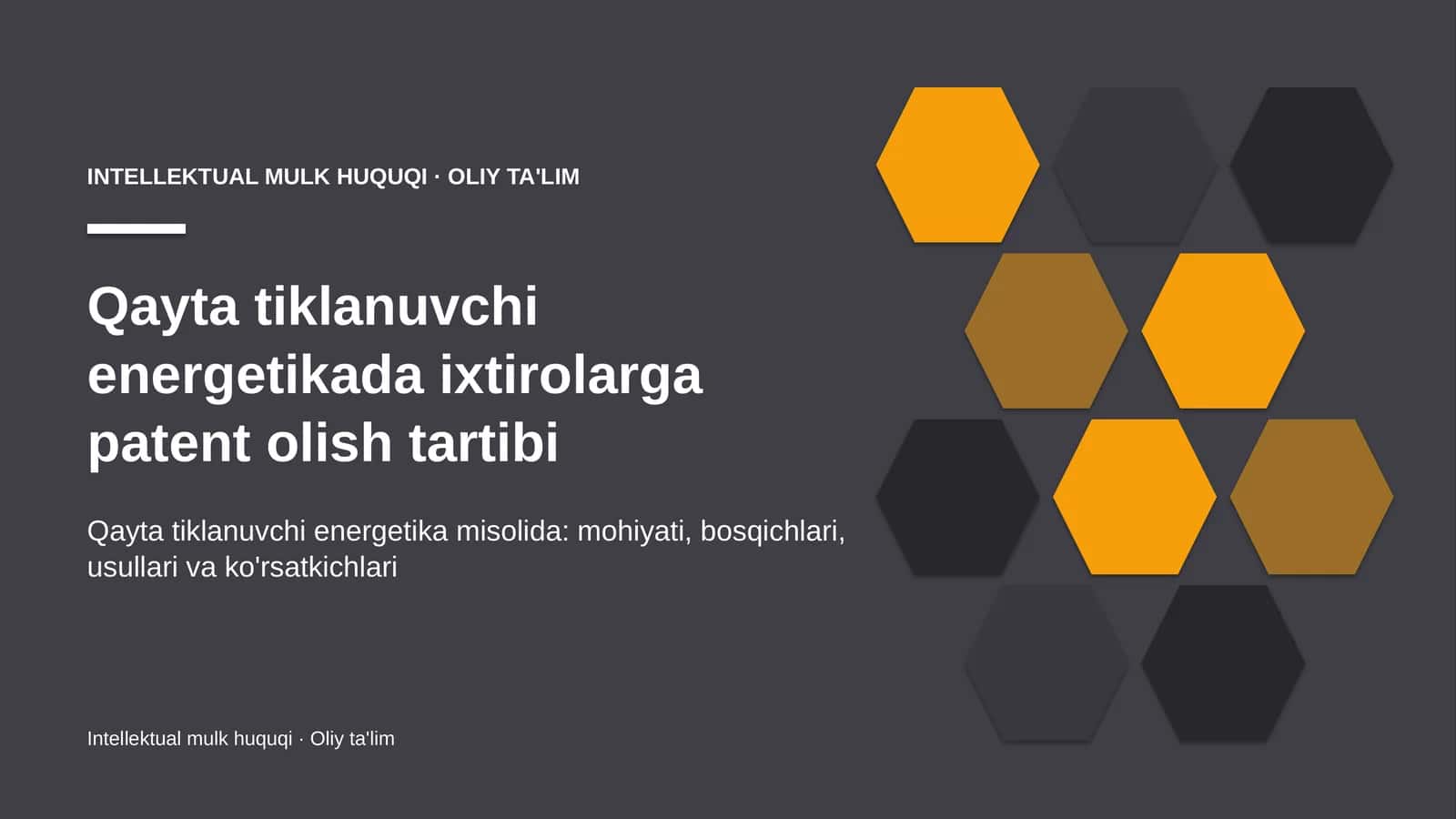 Qayta tiklanuvchi energetikada ixtirolarga patent olish tartibi
