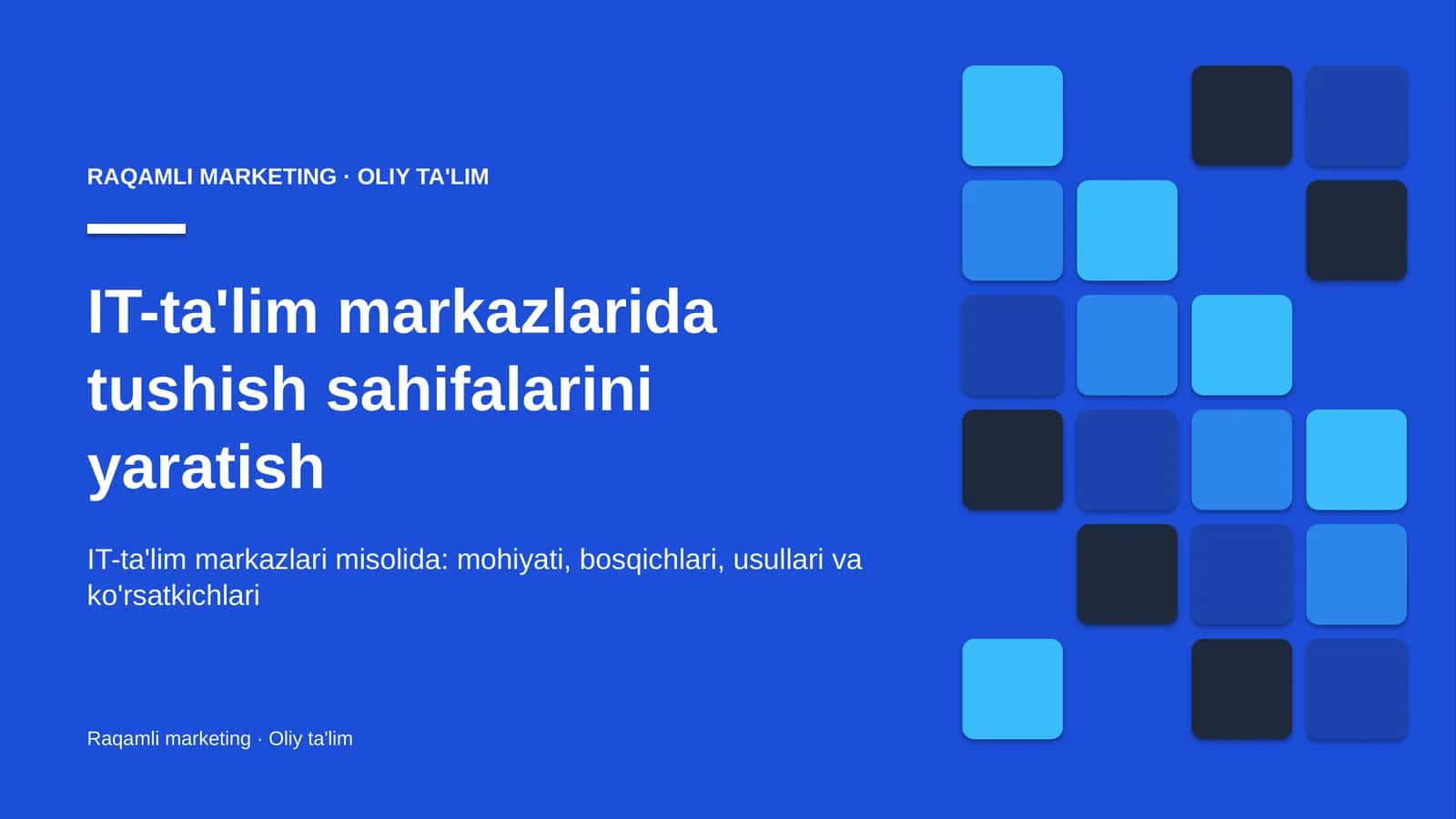 IT-ta'lim markazlarida tushish sahifalarini yaratish