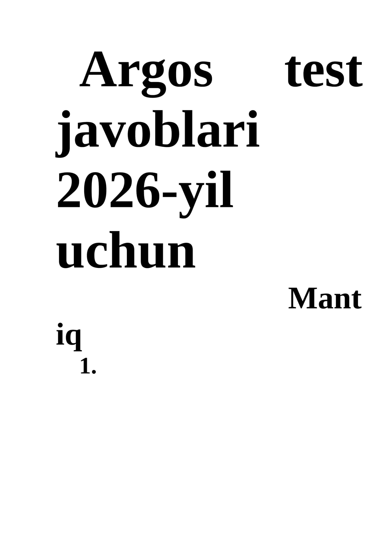 Argos test javoblari 2026-yil uchun