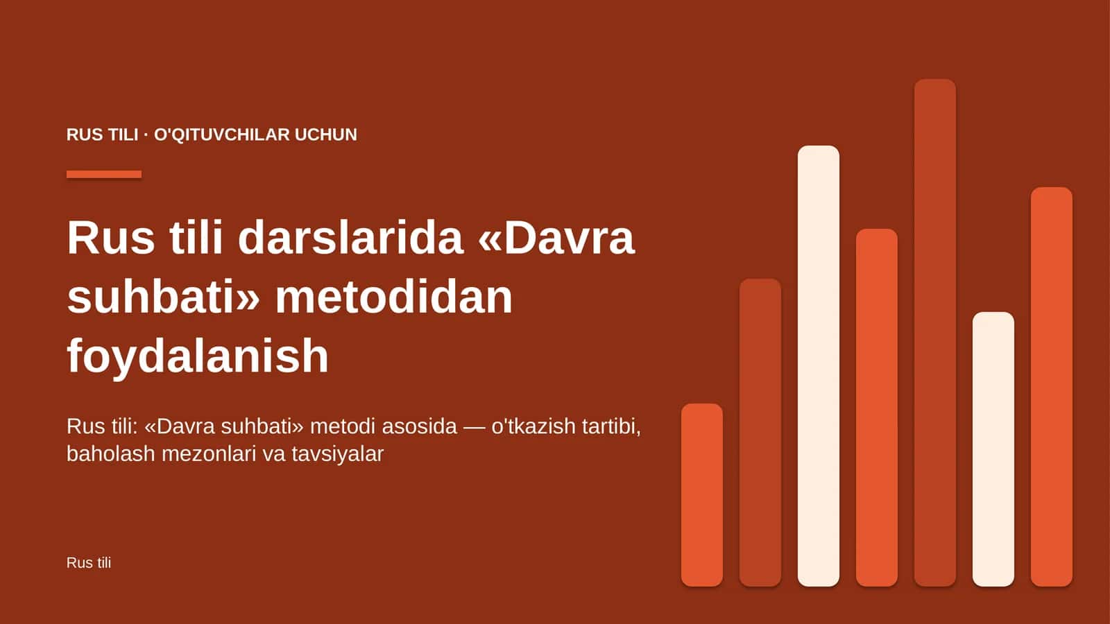 rus tili darslarida davra suhbati metodidan foydalanish 4993