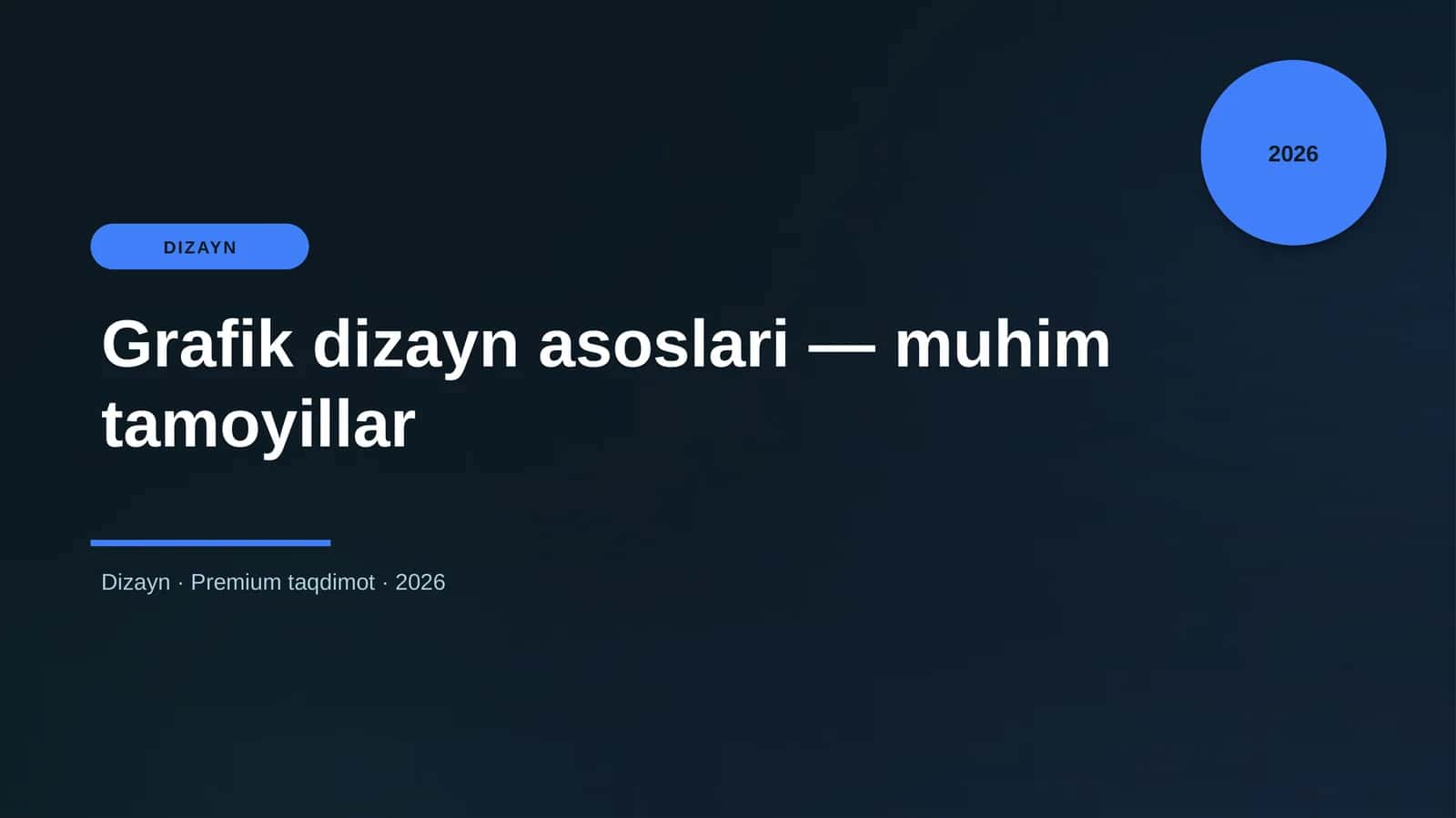Grafik dizayn asoslari - muhim tamoyillar
