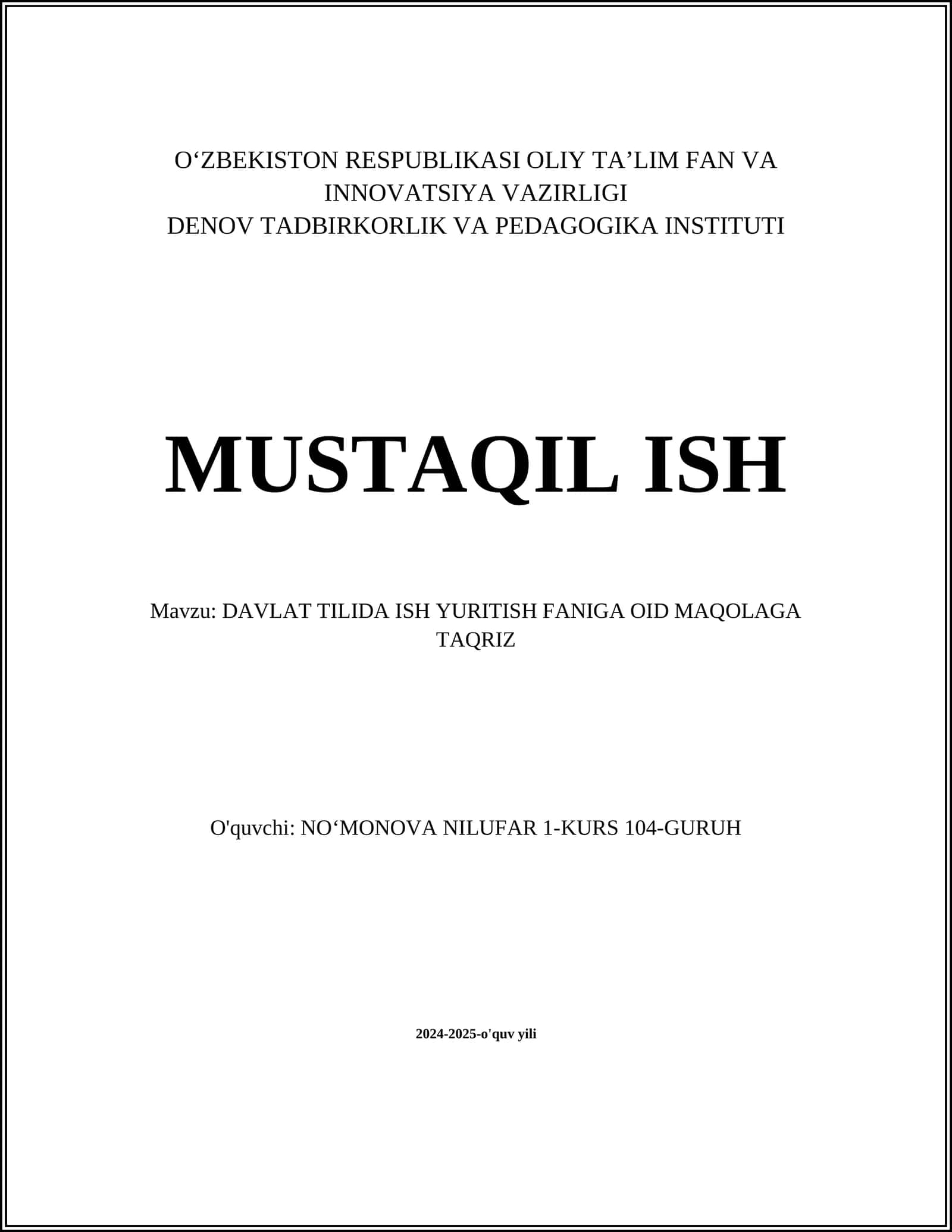 DAVLAT TILIDA ISH YURITISH FANIGA OID MAQOLAGA TAQRIZ