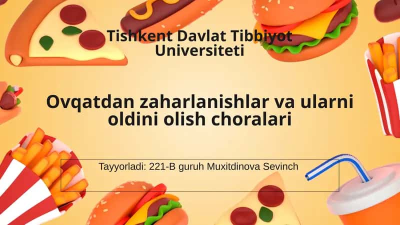 Oziq-ovqatdan zaharlanishlar va ularni oldini olish choralari