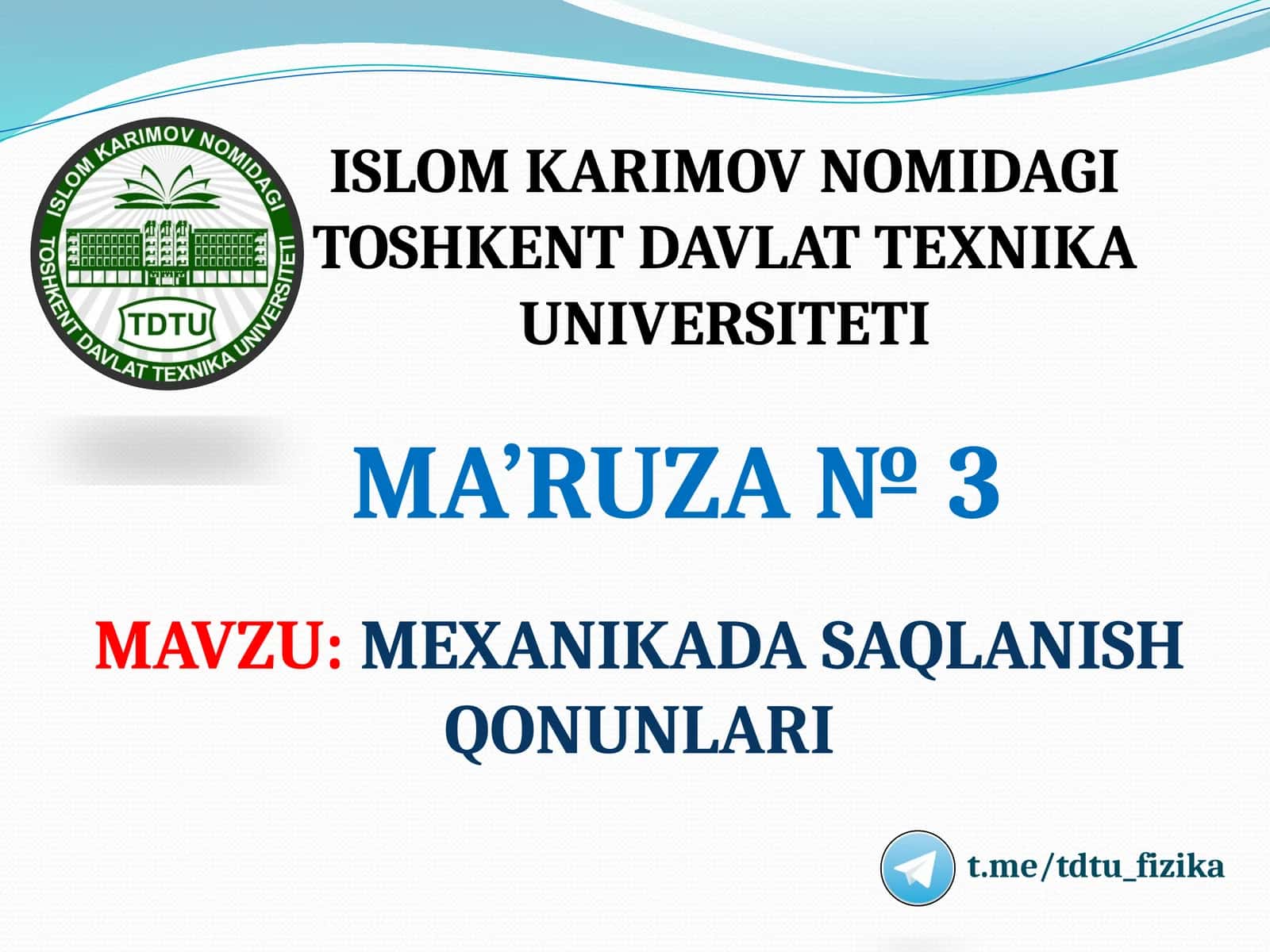 MEXANIKADA SAQLANISH QONUNLARI