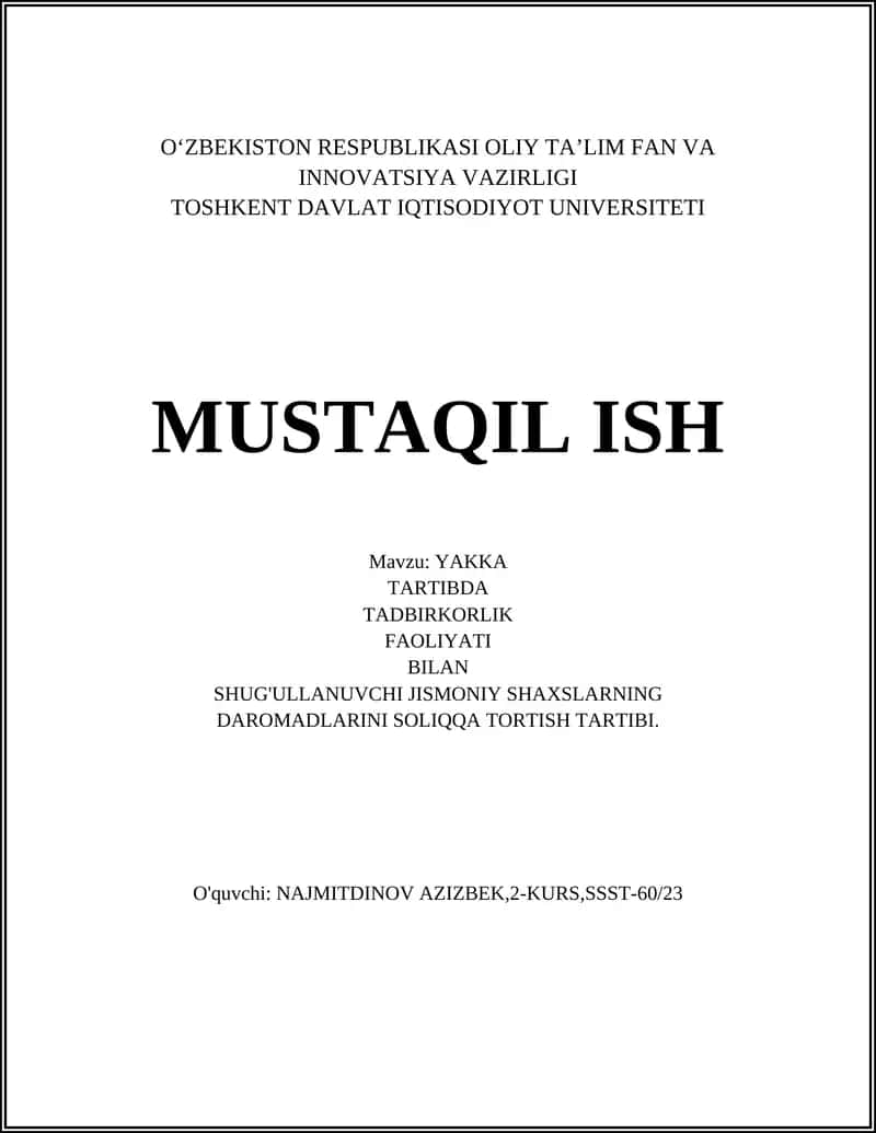 Yakka tartibda tadbirkorlik faoliyatining soliqqa tortish asoslari