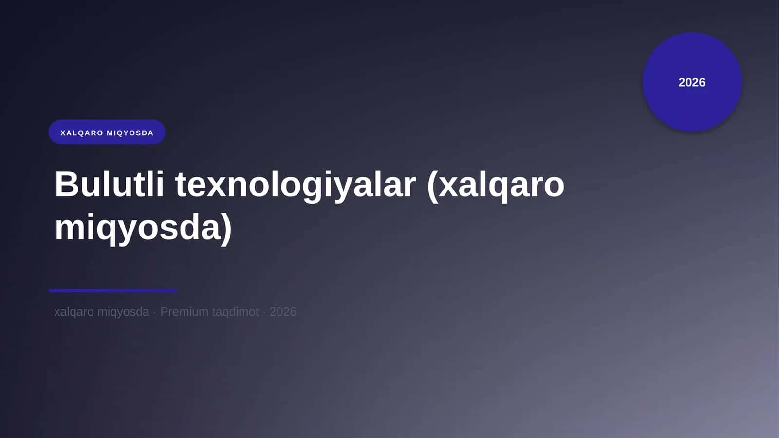 Bulutli texnologiyalar (xalqaro miqyosda)