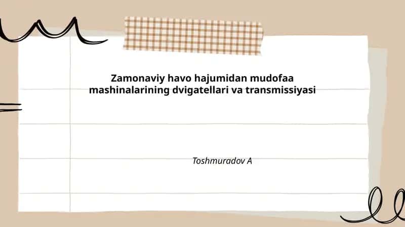 Zamonaviy havo hajumidan mudofaa mashinalarining dvigatellari va transmissiyasi