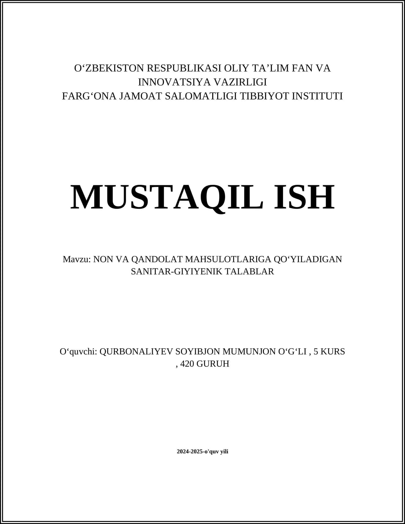 NON VA QANDOLAT MAHSULOTLARIGA QOʻYILADIGAN SANITAR-GIYIYENIK TALABLAR