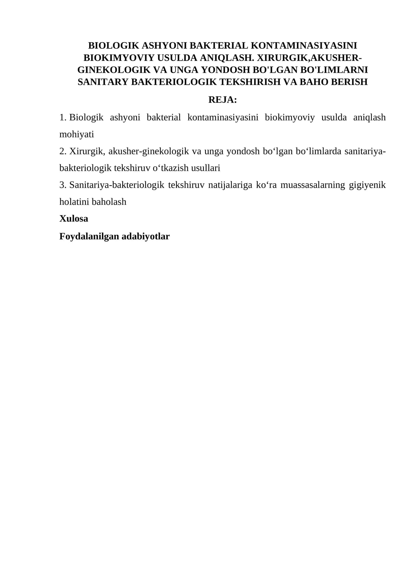 Biologik ashyoni bakterial kontaminasiyasinin biokimyoviy usulda aniqlanishi
