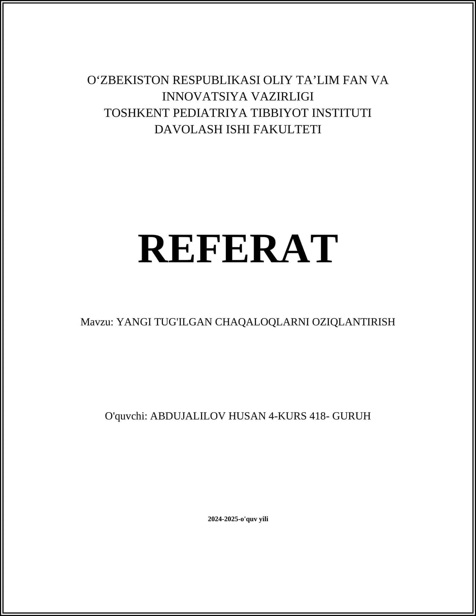 YANGI TUG'ILGAN CHAQALOQLARNI OZIQLANTIRISH