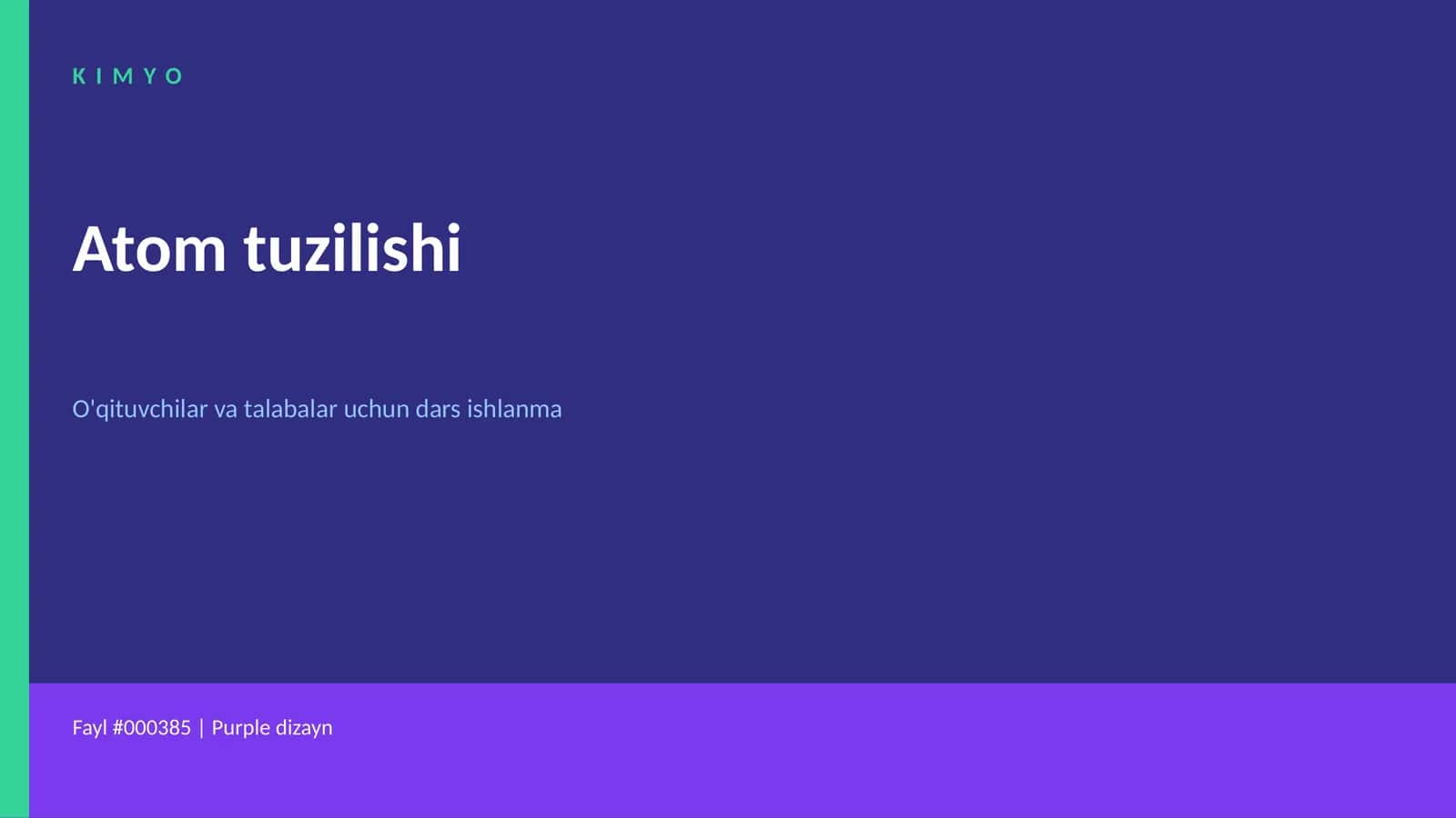 Kimyo- Atom tuzilishi