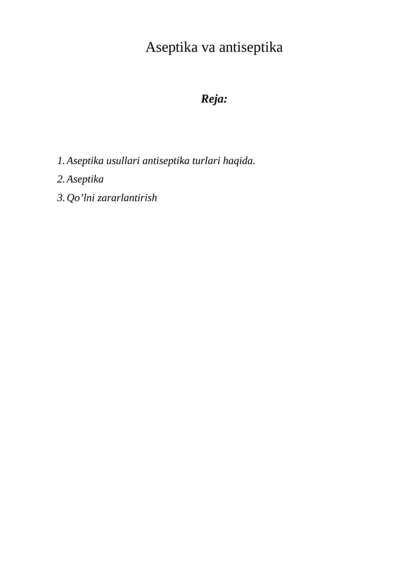 Aseptika va Antiseptika