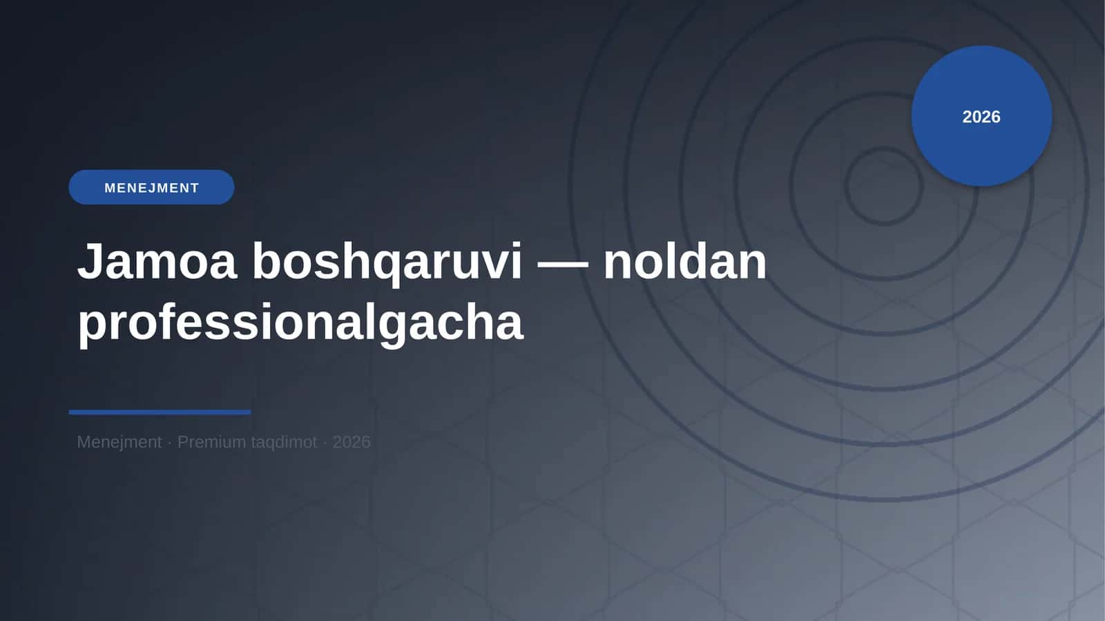 Jamoa boshqaruvi — noldan professionalgacha