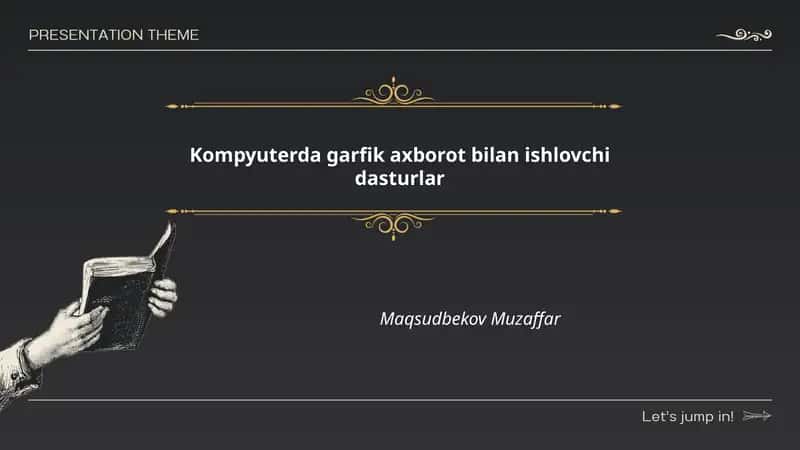 Kompyuterda garfik axborot bilan ishlovchi dasturlar
