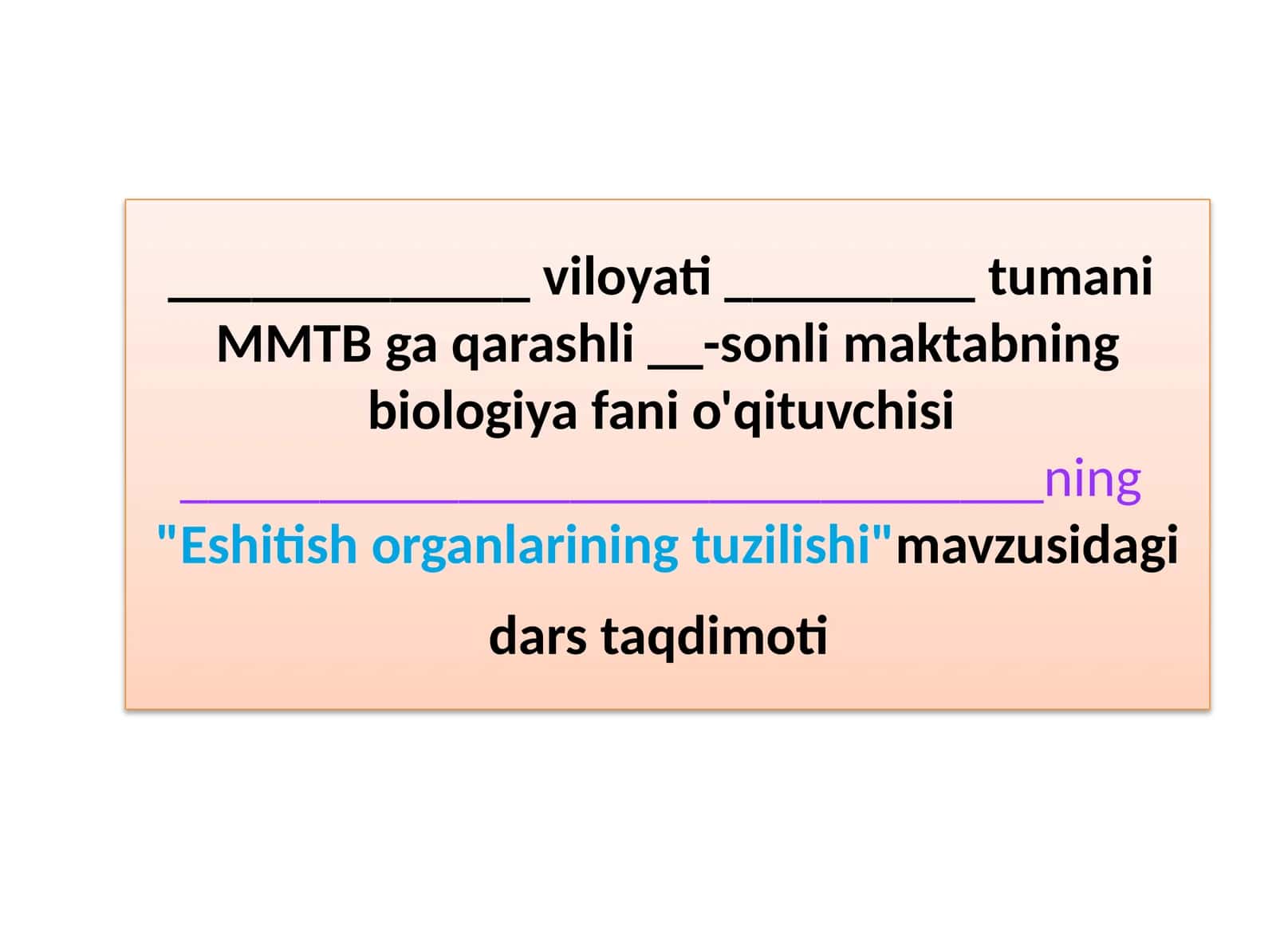 Eshitish Organlarining Tuzilishi (Mavzu)