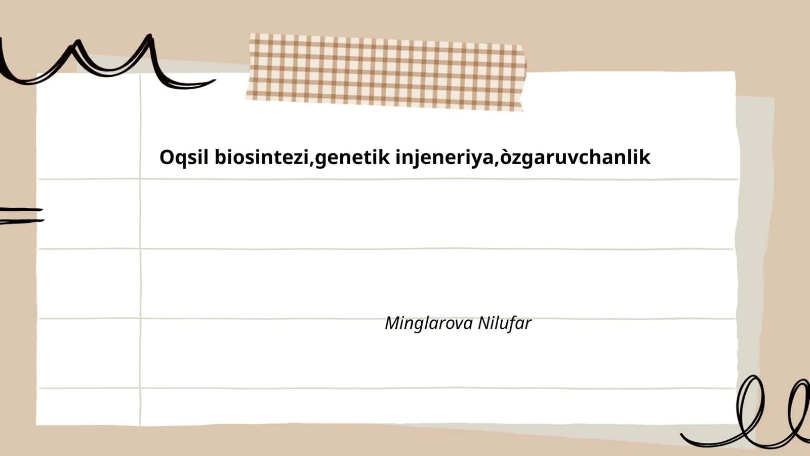 Oqsil biosintezi,genetik injeneriya,òzgaruvchanlik