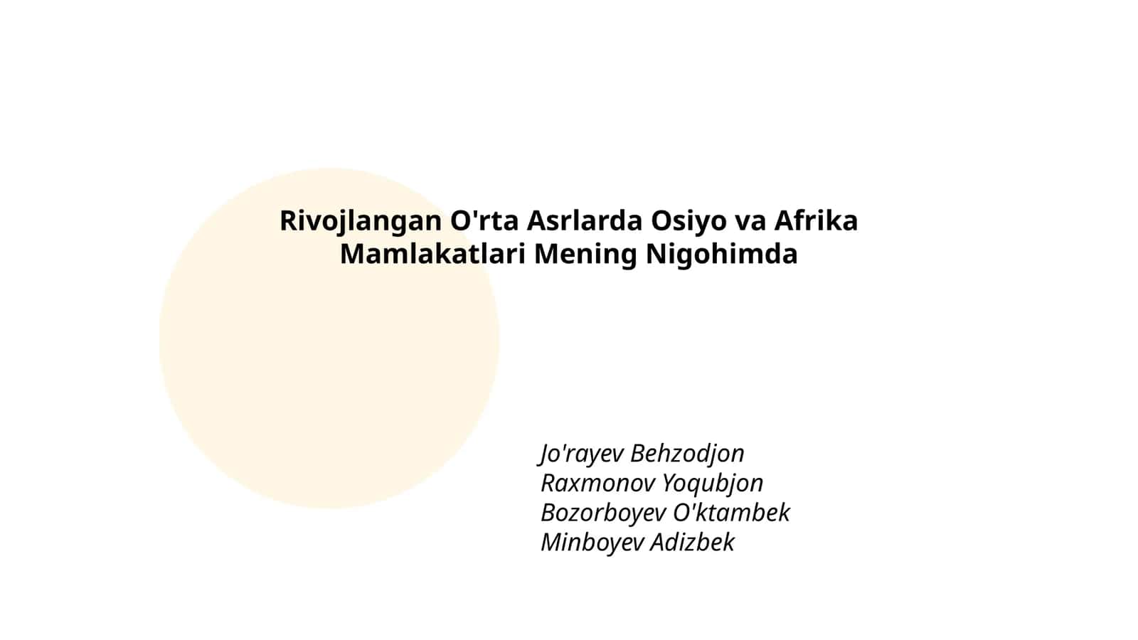 Rivojlangan O'rta Asrlarda Osiyo va Afrika Mamlakatlari Mening Nigohimda