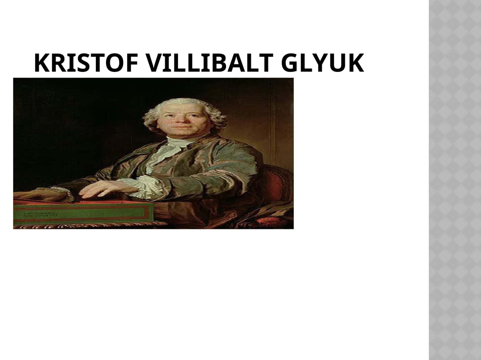 GLYUK (Gluck)XristofVillibald