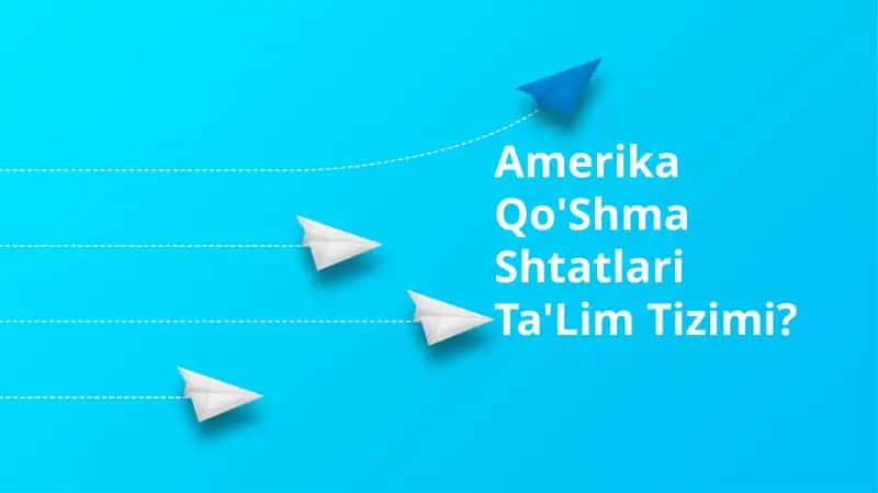 Amerika Qo'Shma Shtatlari Ta'lim Tizimi