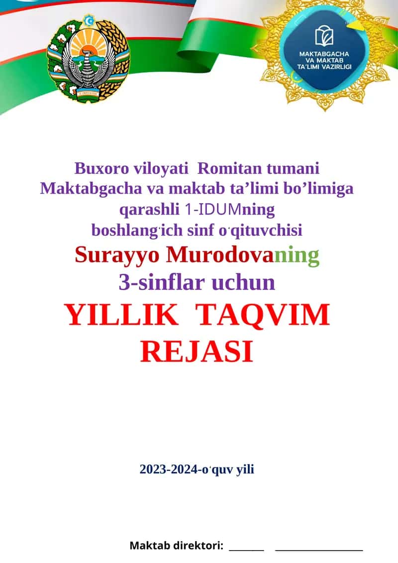3-sinflar uchun YILLIK TAQVIM REJASI