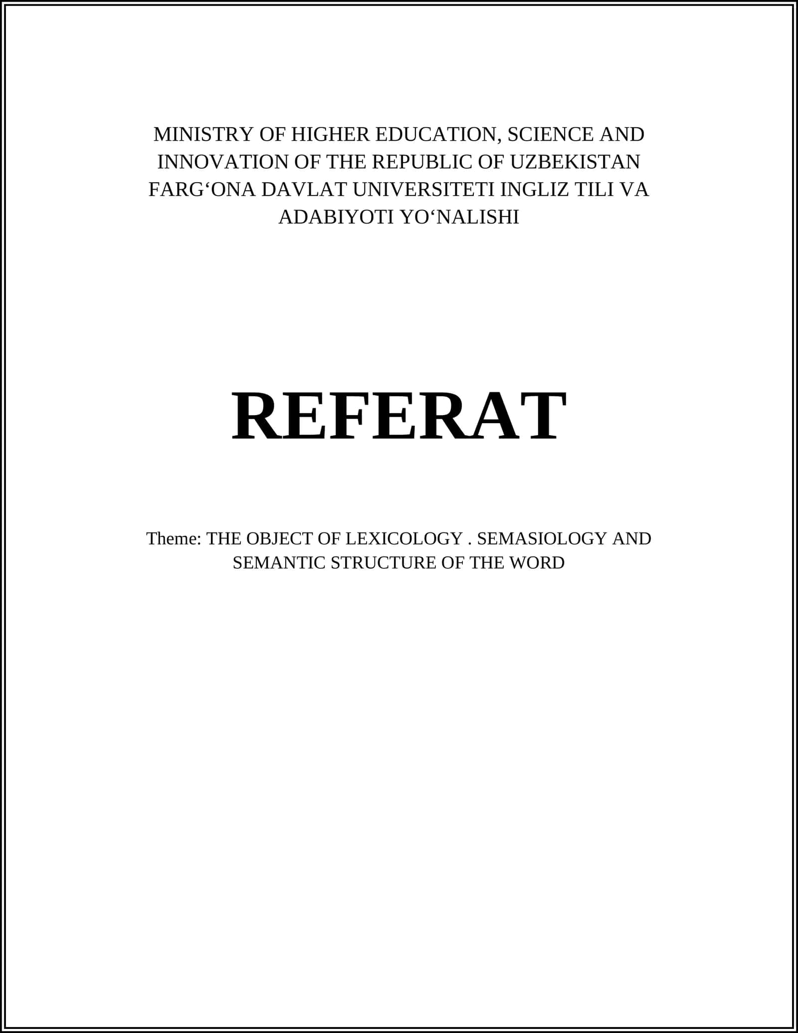 Referat: "The Object of Lexicology. Semasiology and Semantic Structure of the Word"