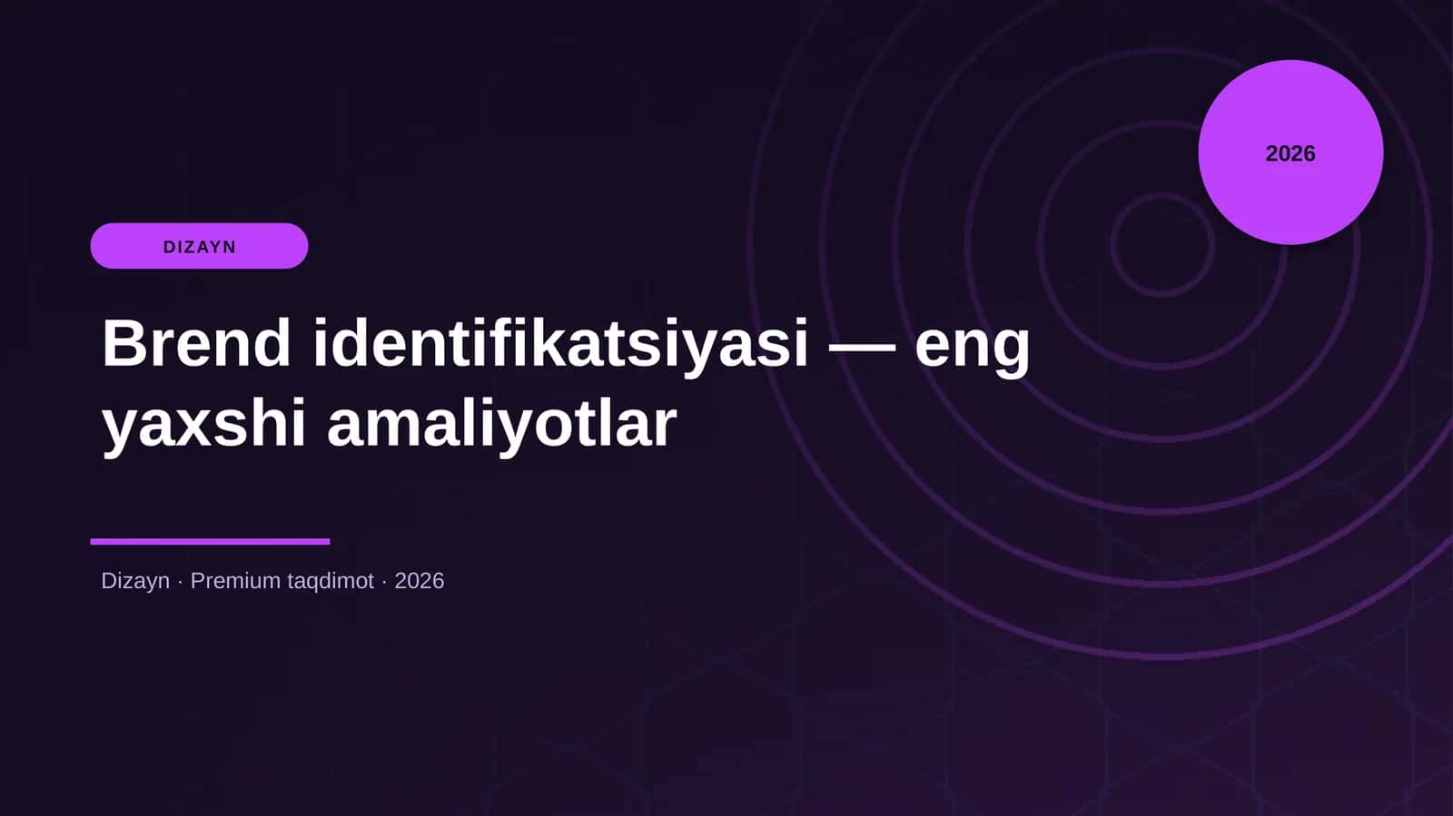 Brend identifikatsiyasi — eng yaxshi amaliyotlar