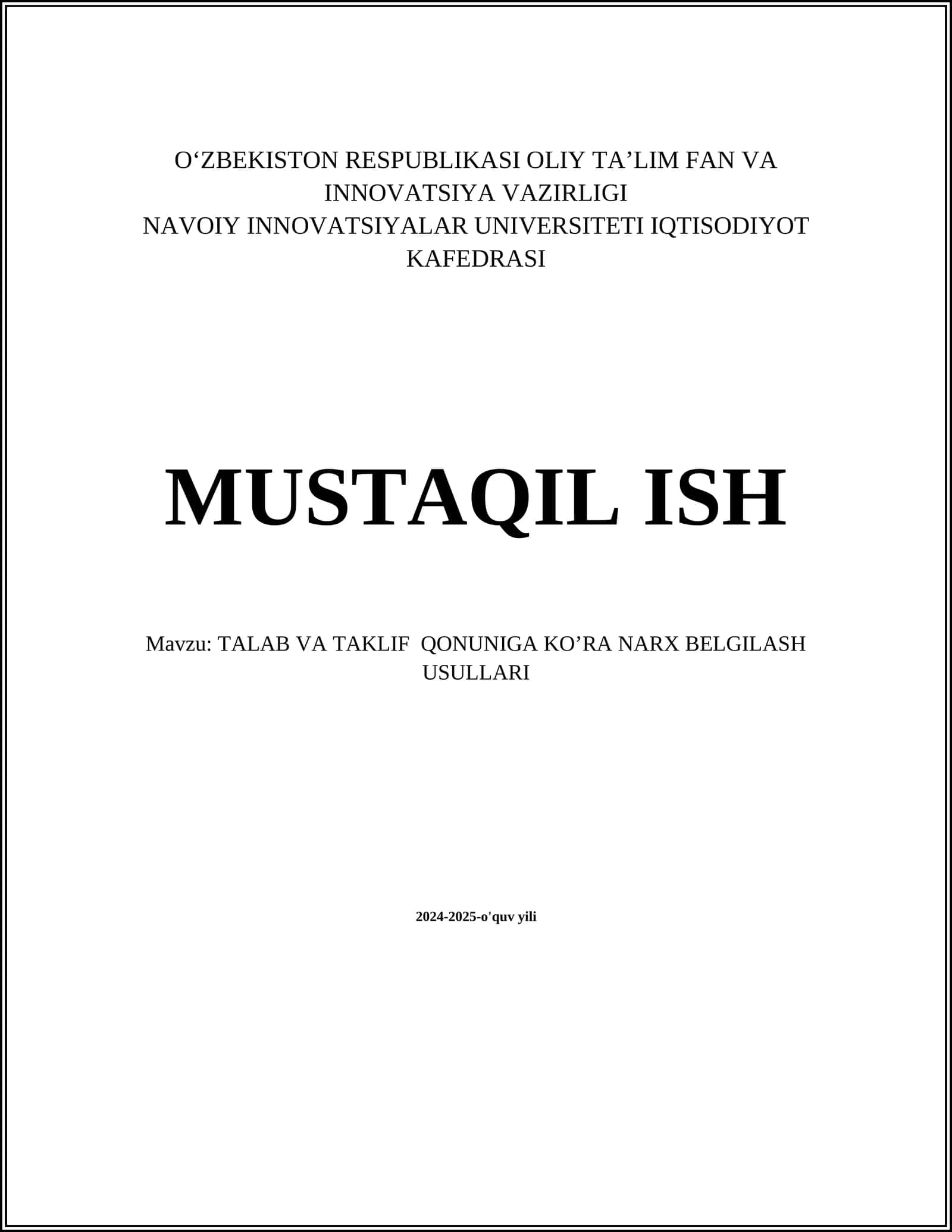 TALAB VA TAKLIF QONUNIGA KO’RA NARX BELGILASH USULLARI