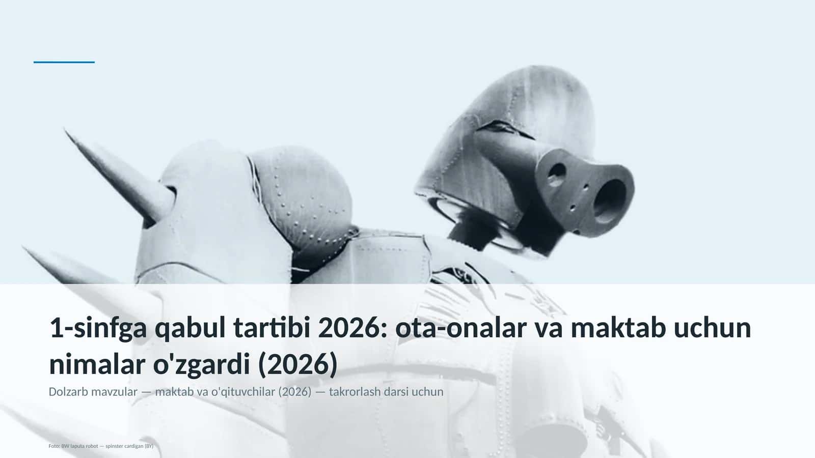 Dolzarb mavzular — maktab va o'qituvchilar (2026) — takrorlash darsi uchun