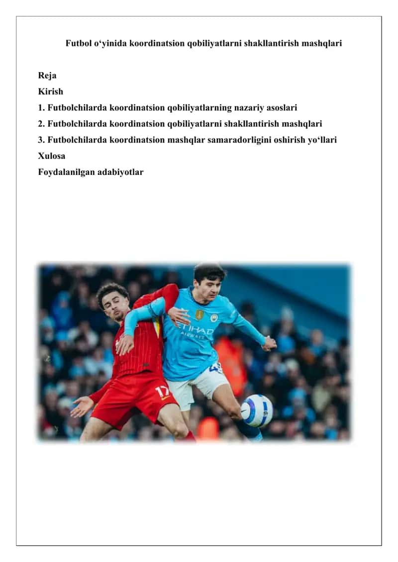 Futbol o‘yinida koordinatsion qobiliyatlarni shakllantirish mashqlari