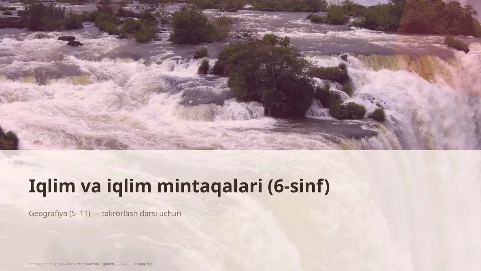 Iqlim va iqlim mintaqalari (6-sinf)