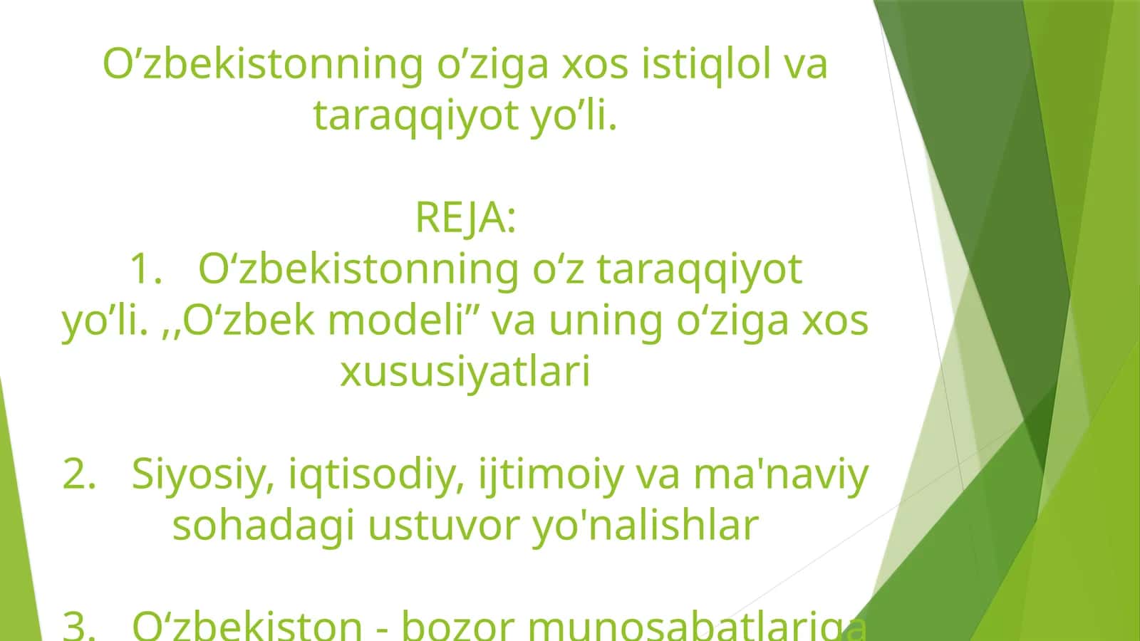 O’zbekistonning o’ziga xos istiqlol va taraqqiyot yo’li
