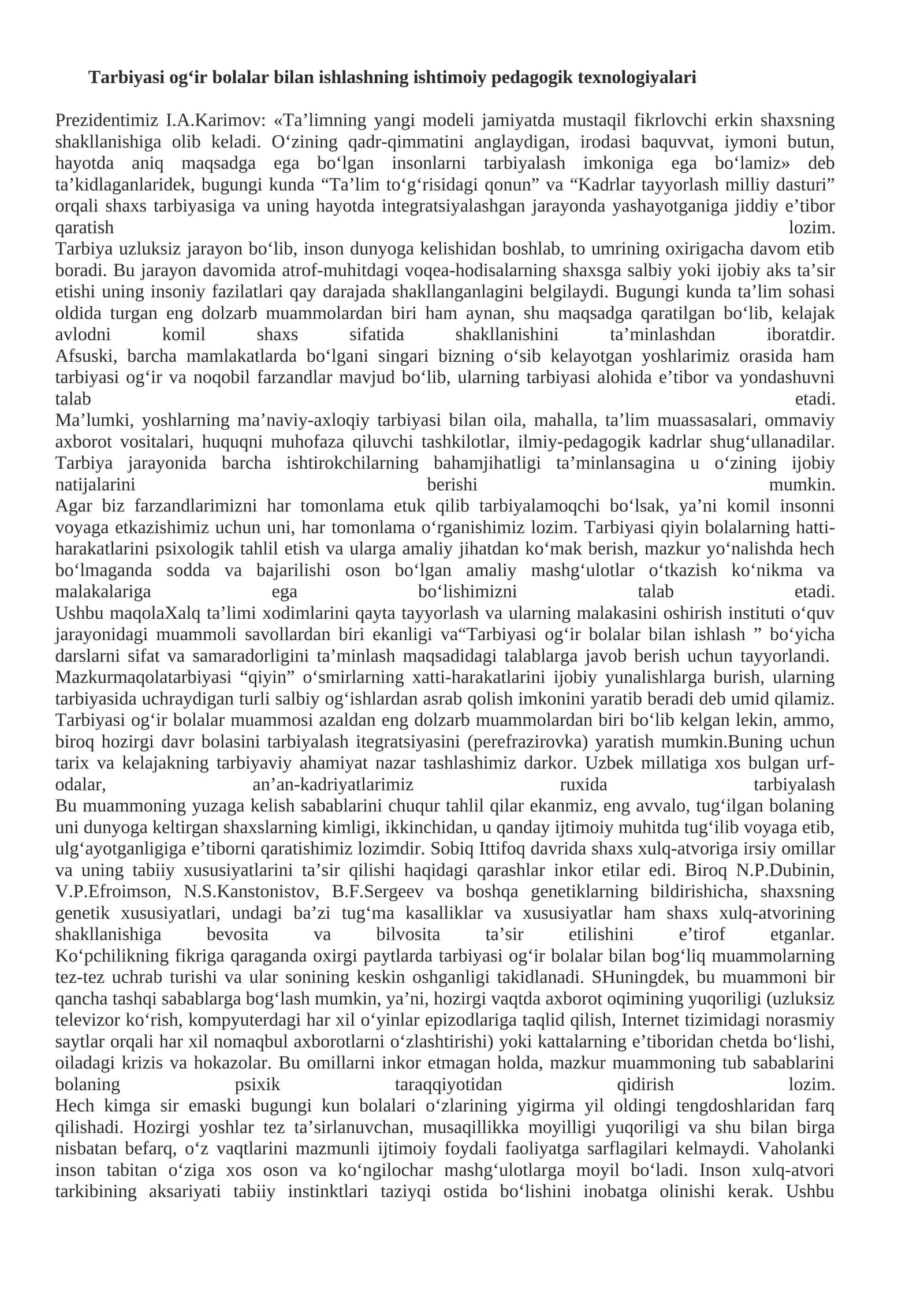 Tarbiyasi og‘ir bolalar bilan ishlashning ishtimoiy pedagogik texnologiyalari