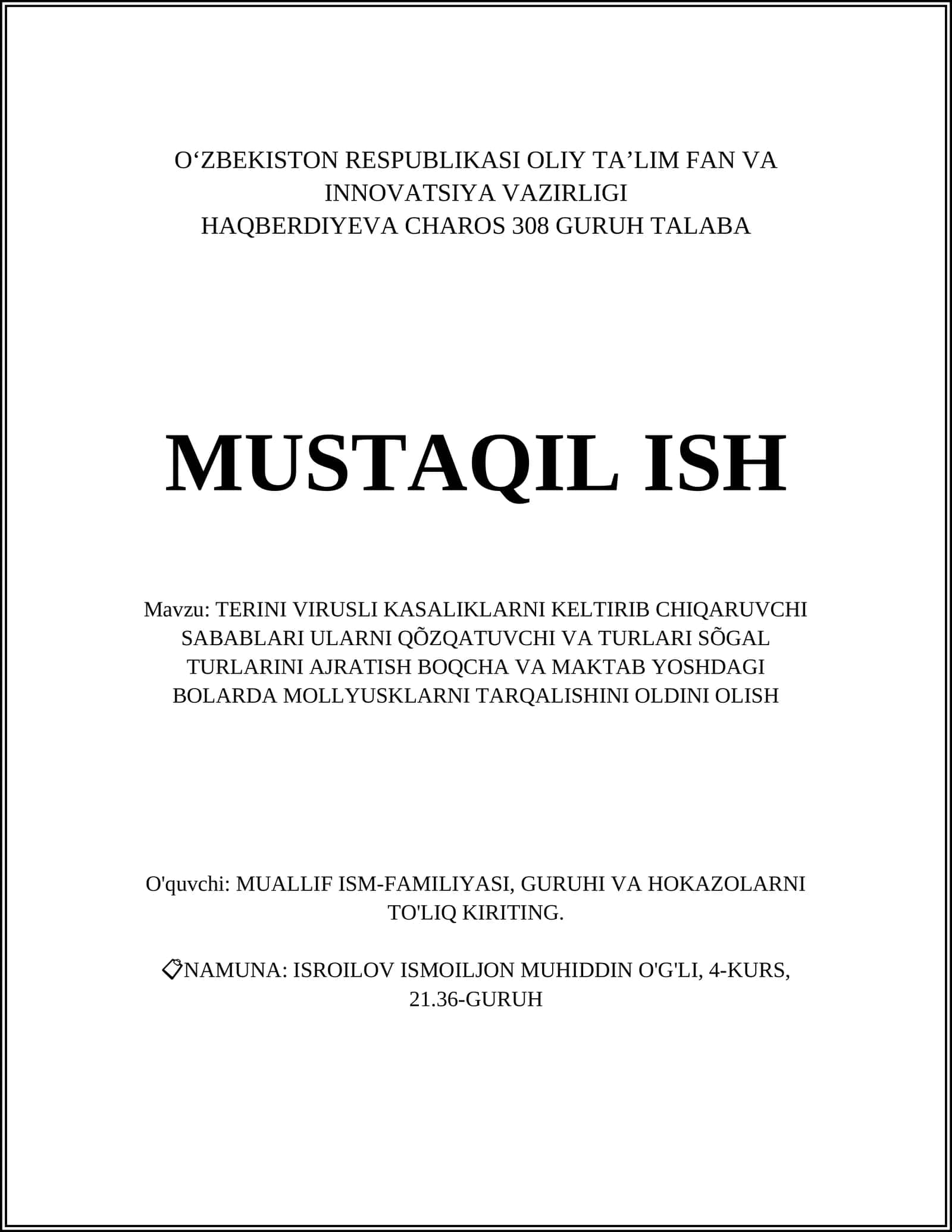 TERINI VIRUSLI KASALIKLARNI KELTIRIB CHIQARUVCHI SABABLARI ULARNI QÕZQATUVCHI VA TURLARI SÕGAL TURLARINI AJRATISH BOQCHA VA MAKTAB YOSHDAGI BOLARDA MOLLYUSKLARNI TARQALISHINI OLDINI OLISH