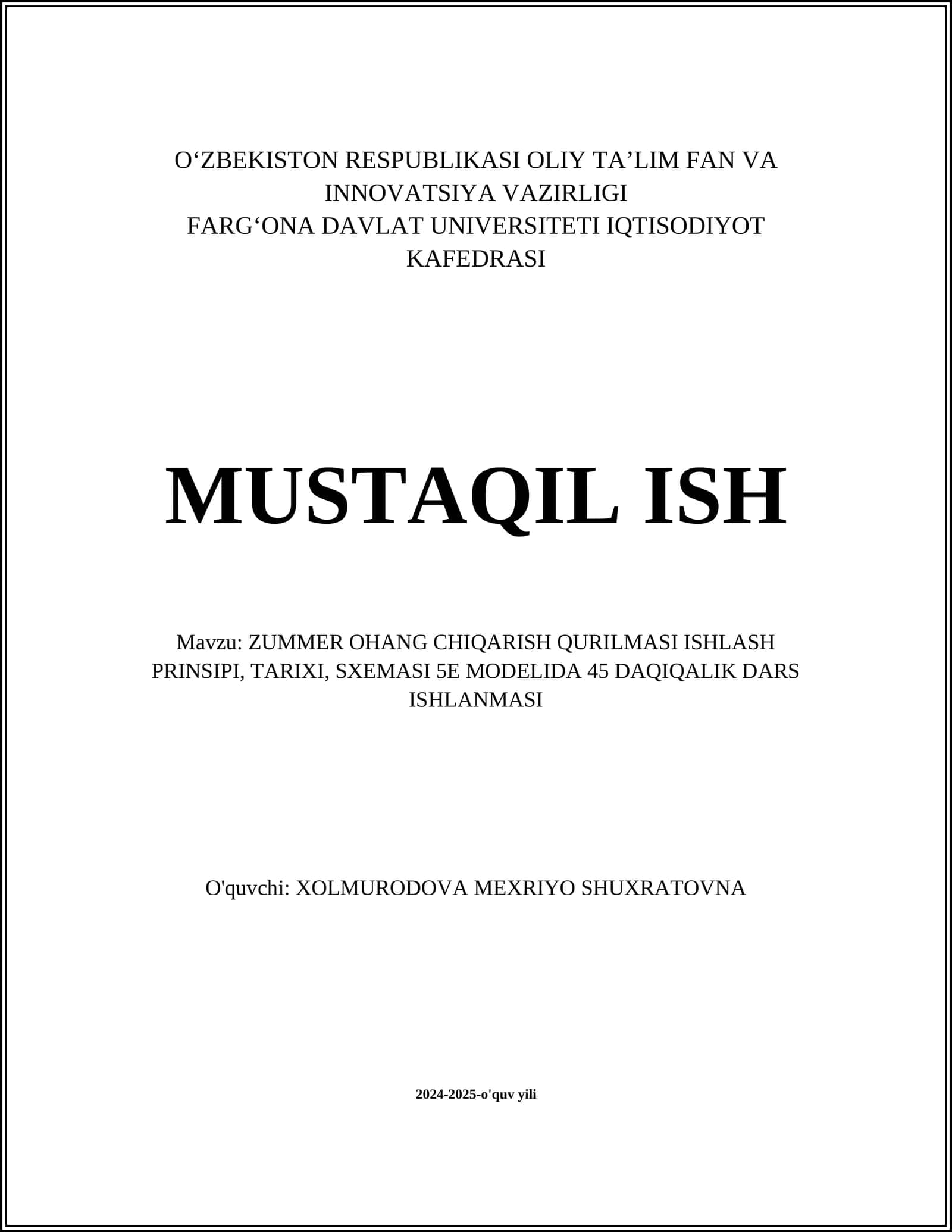 ZUMMER OHANG CHIQARISH QURILMASI ISHLASH PRINSIPI, TARIXI, SXEMASI 5E MODELIDA 45 DAQIQALIK DARS ISHLANMASI