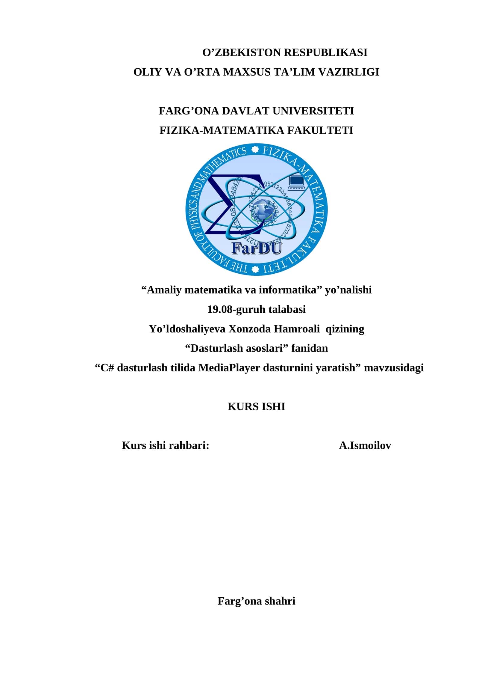 C# dasturlash tilida MediaPlayer dasturnini yaratish