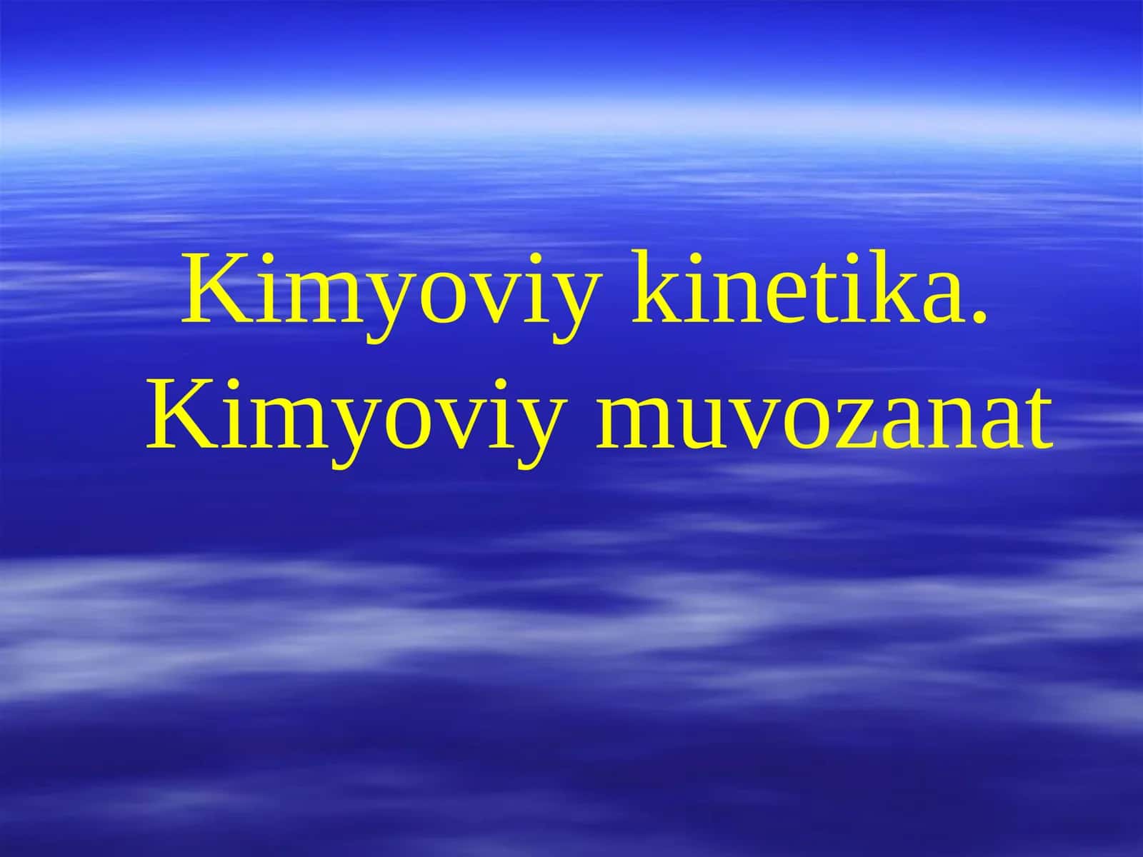 Kimyoviy kinetika