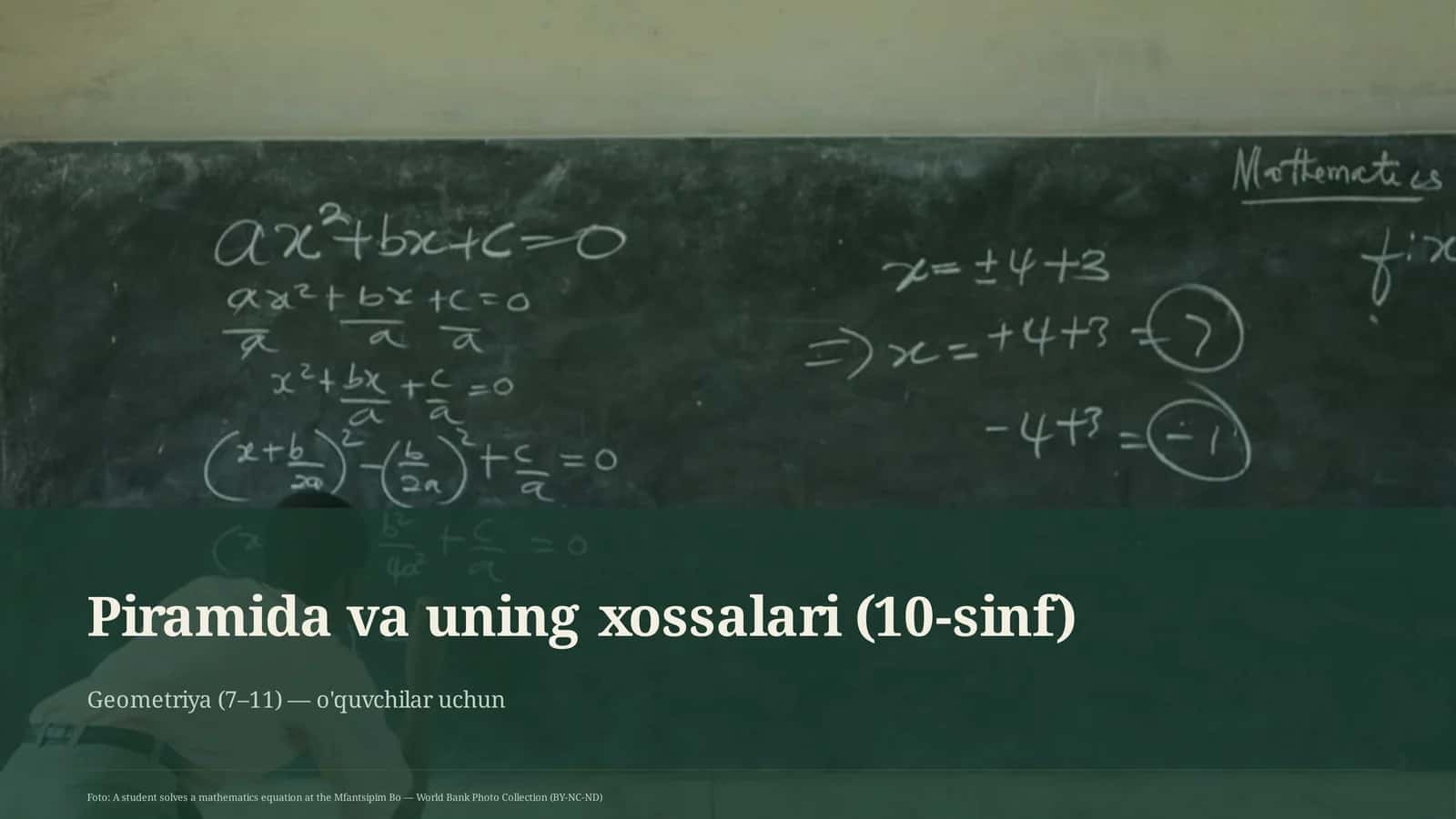 Piramida va uning xossalari (10-sinf)