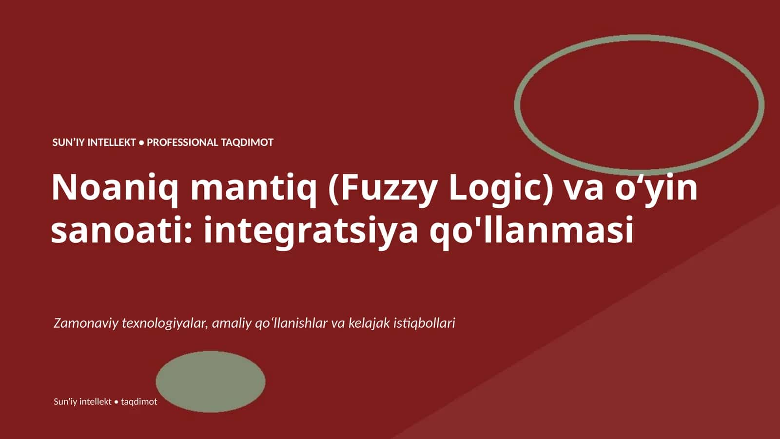 SUNʼIY INTELLEKT • PROFESSIONAL TAQDIMOT