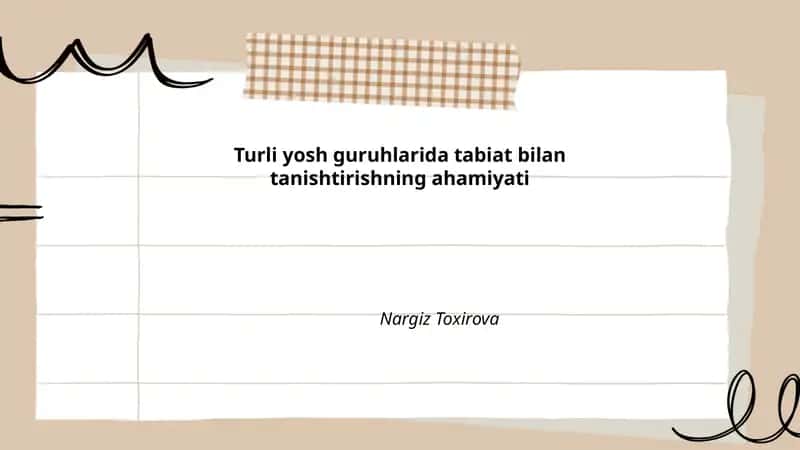 Bolalar bog'chasidagi kichik yosh guruhlarida tabiat bilan tanishtirish metodlari