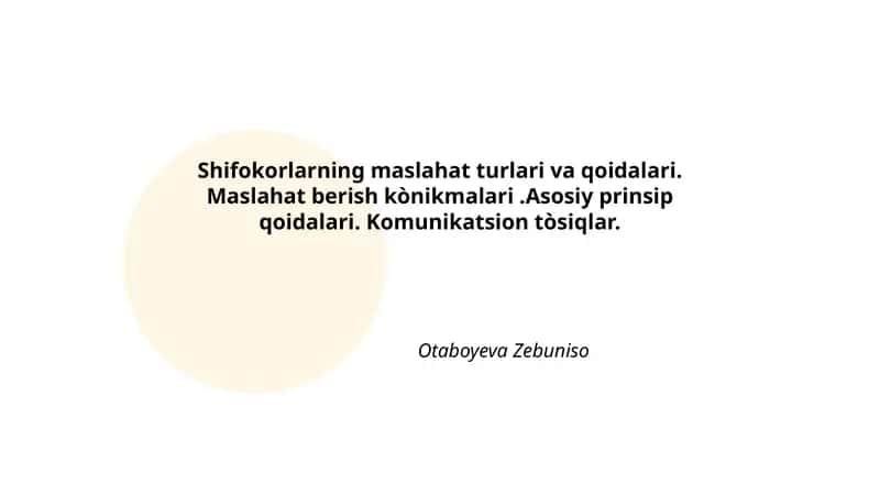 Shifokorlarning maslahat turlari va qoidalari