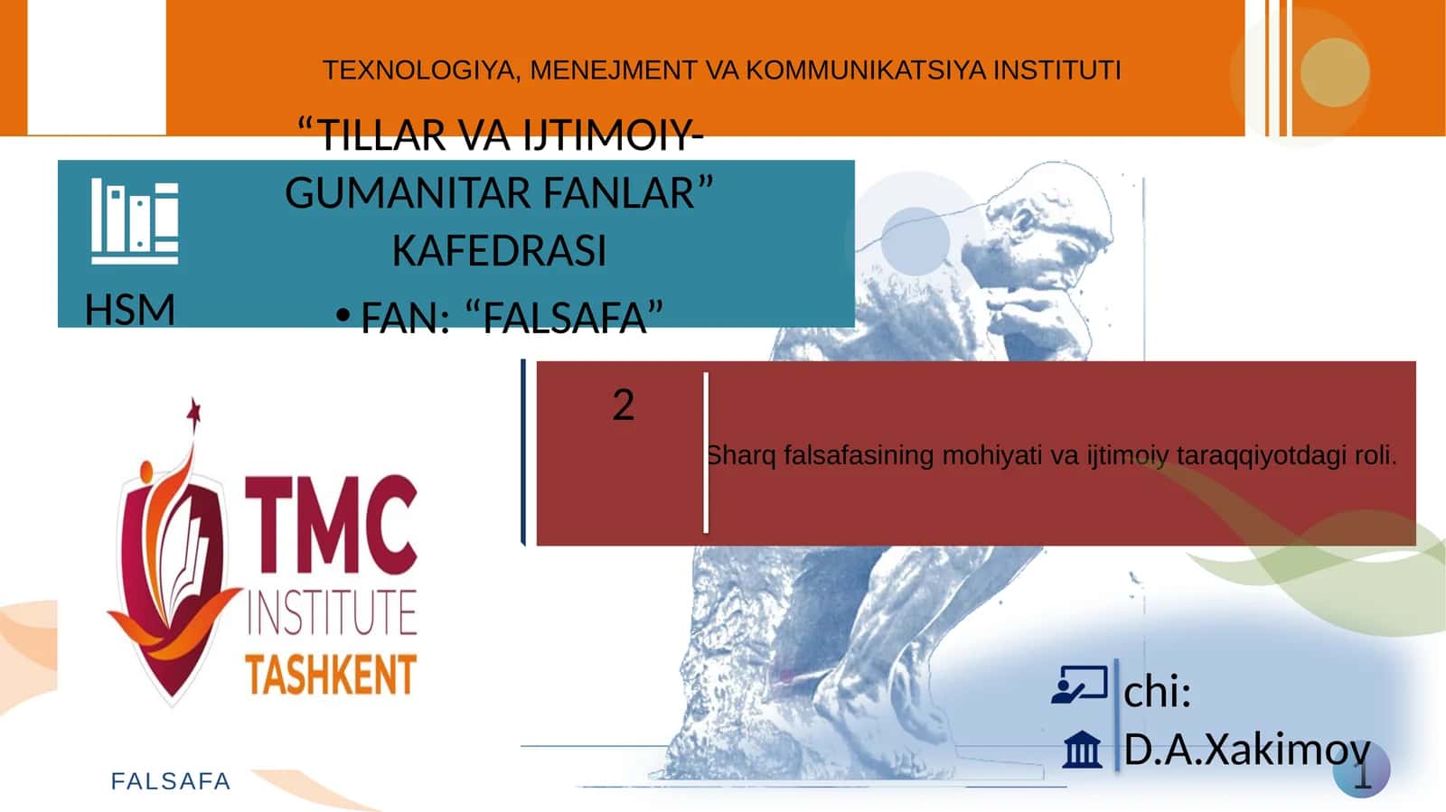 Sharq falsafasining mohiyati va ijtimoiy taraqqiyotdagi roli